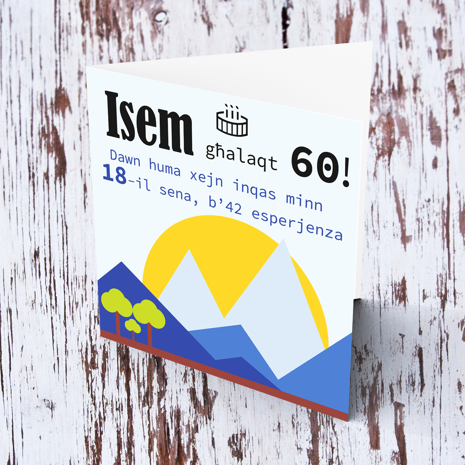 Mountain landscape themed funny personalisable 60th Birthday card in Maltese