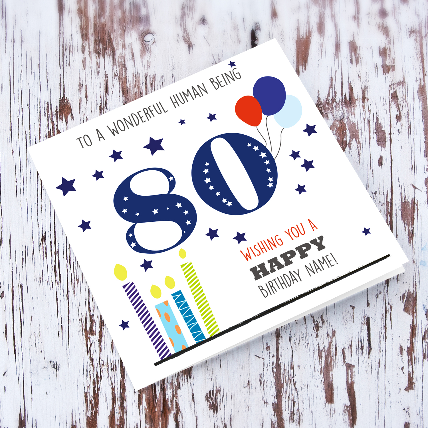 80 th Birthday card to a wonderful human being with colourful candles and balloons in English (Personalisable)
