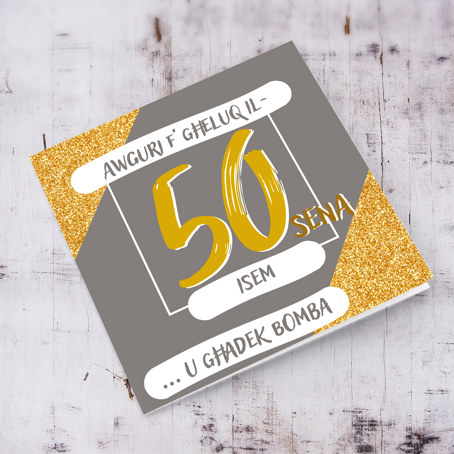 50th Birthday Card in gray and glitter background in Maltese (Personalisable)