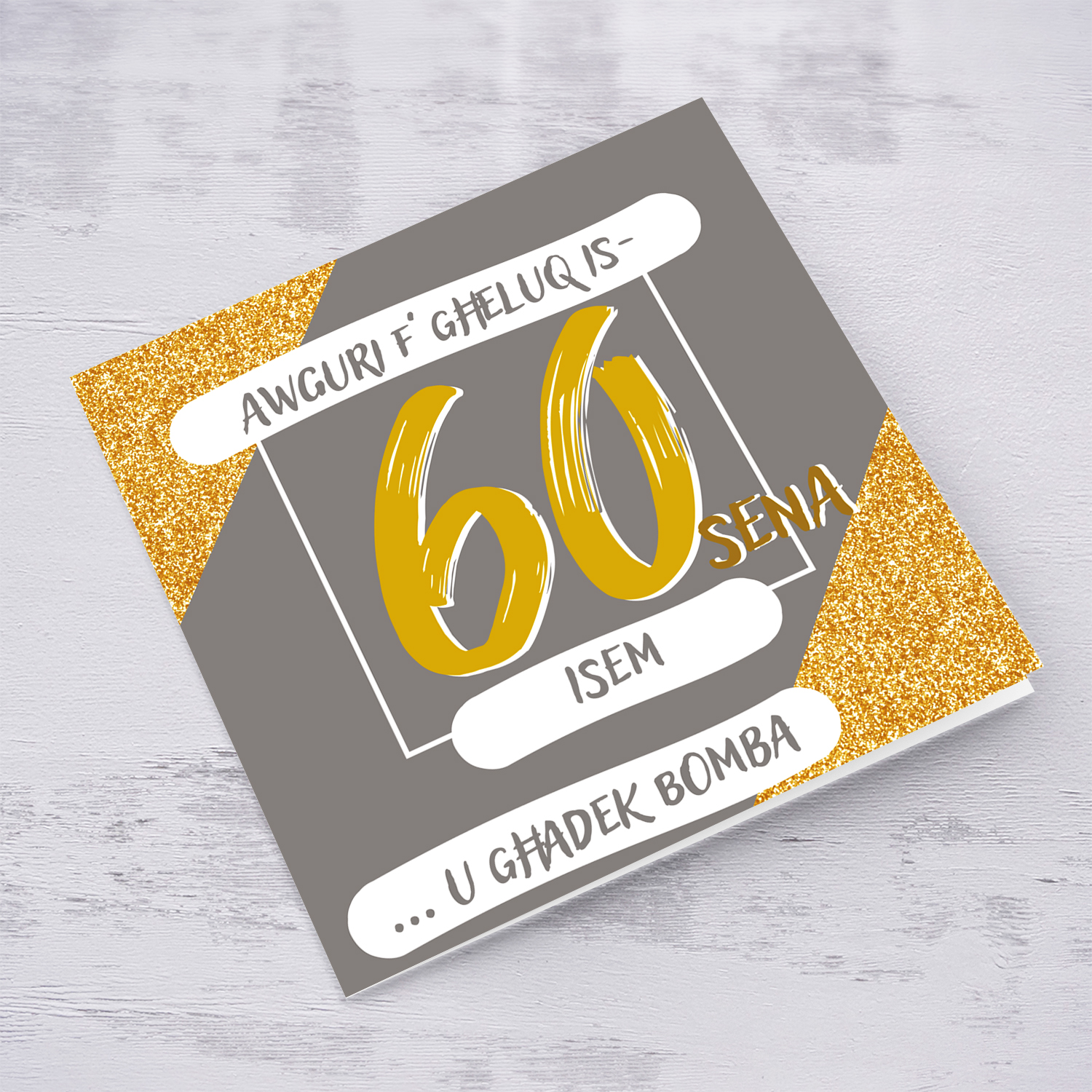 60th Birthday Card in grey and glitter background in Maltese (Personalisable)