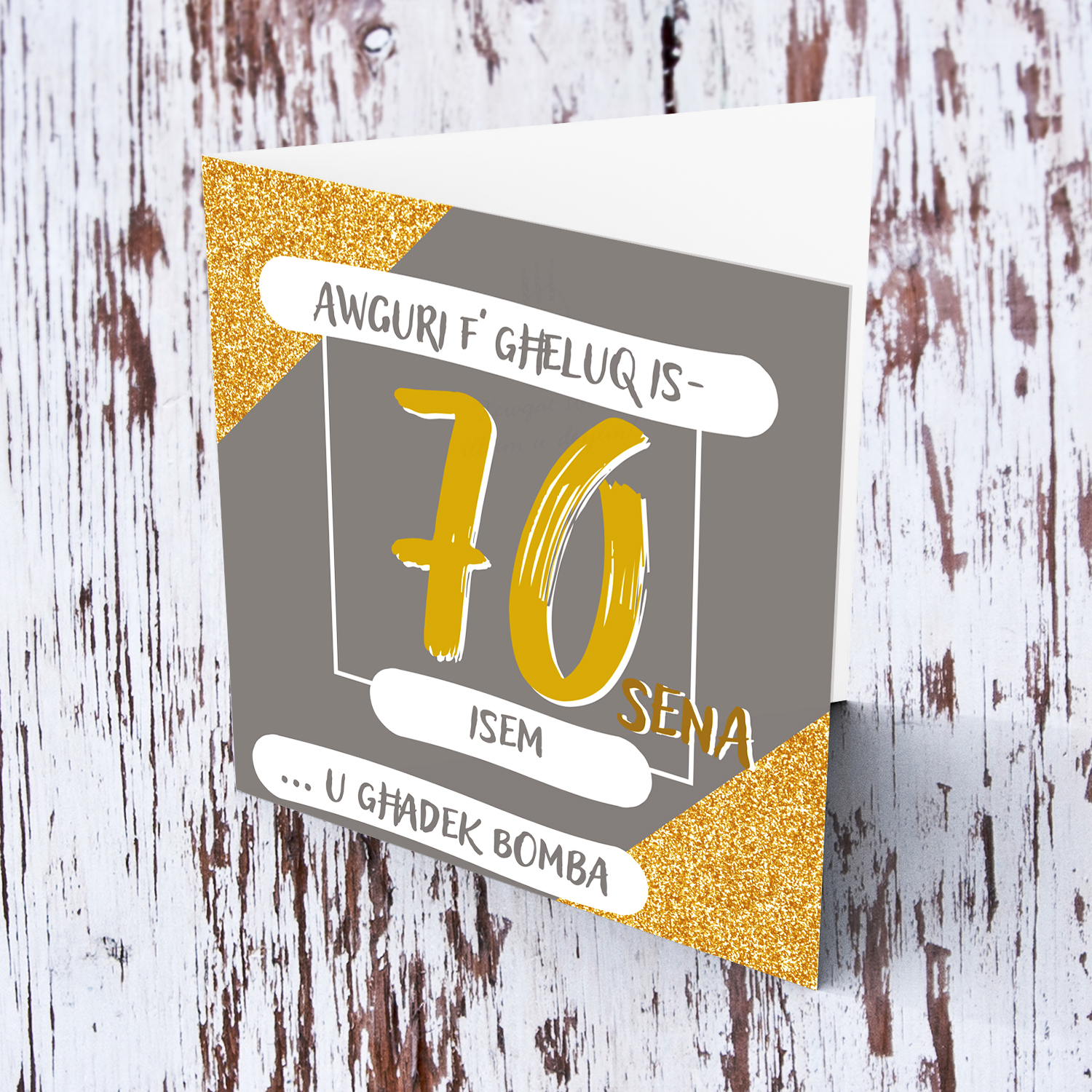 70th Birthday Card in grey and glitter background in Maltese (Personalisable)