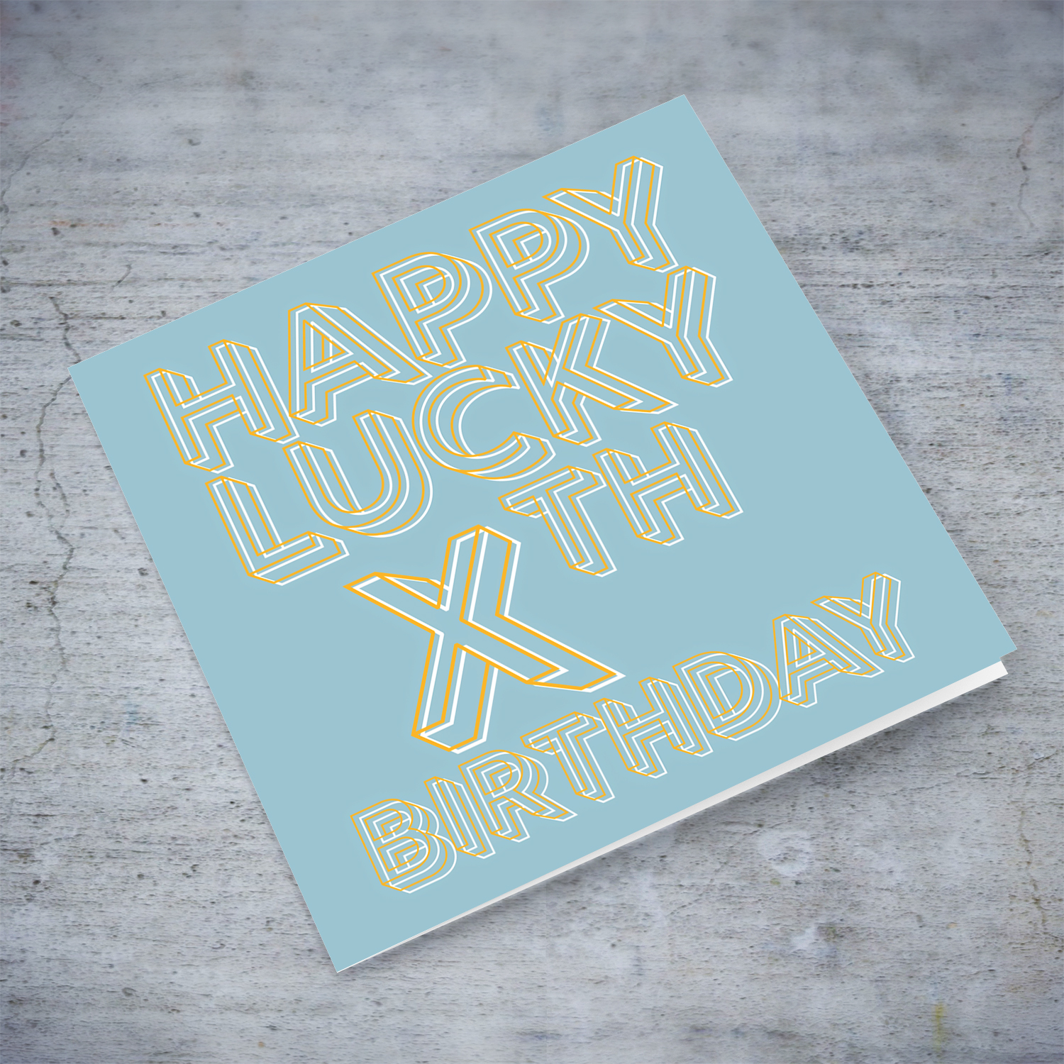 LUCKY Birthday card with blue/grayish background and orange text with a white glow in English (Personalisable with Age) 
