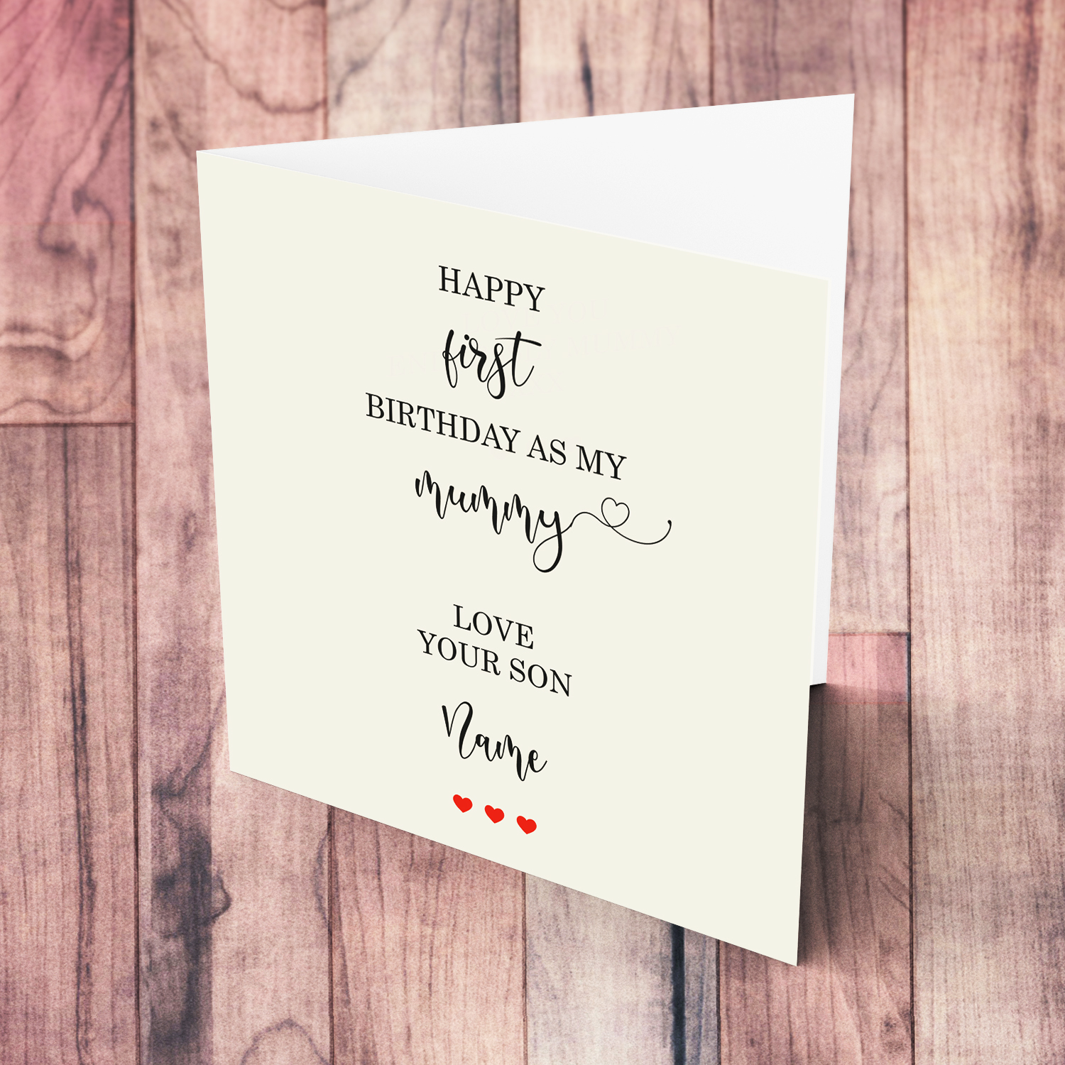 Happy first birthday as my mummy , love your son Name