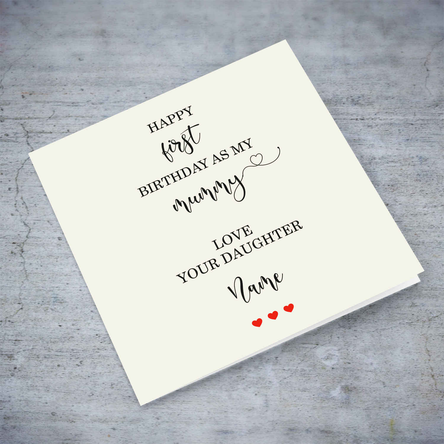Happy first birthday as my mummy, from daughter in English (Personalisable)