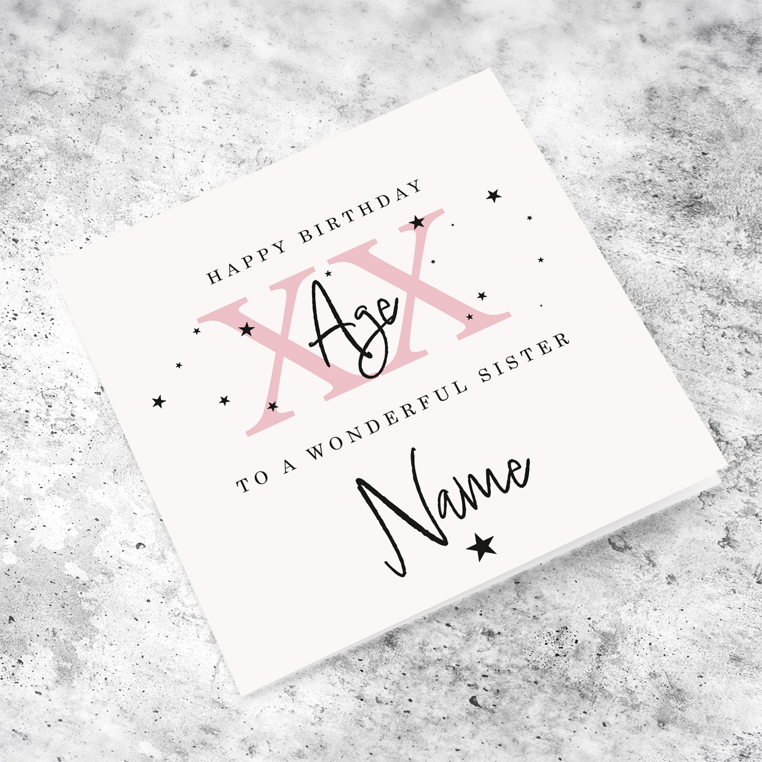 A beautiful birthday card for a wonderful sister in a neutral background with scattered black stars,  and age in pink - with personalisable Name & Age in English