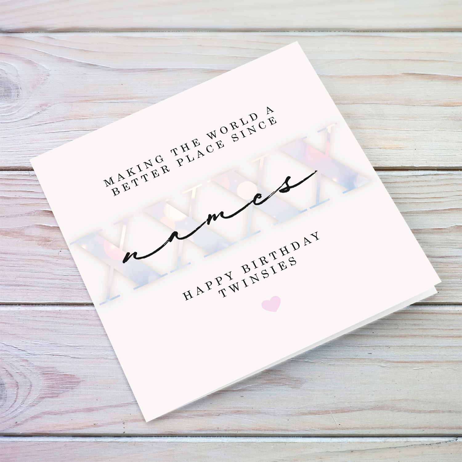 Light coloured birthday card for TWINS, with personalisable year of birth and names, in light pink colours - Making the world a better place in English