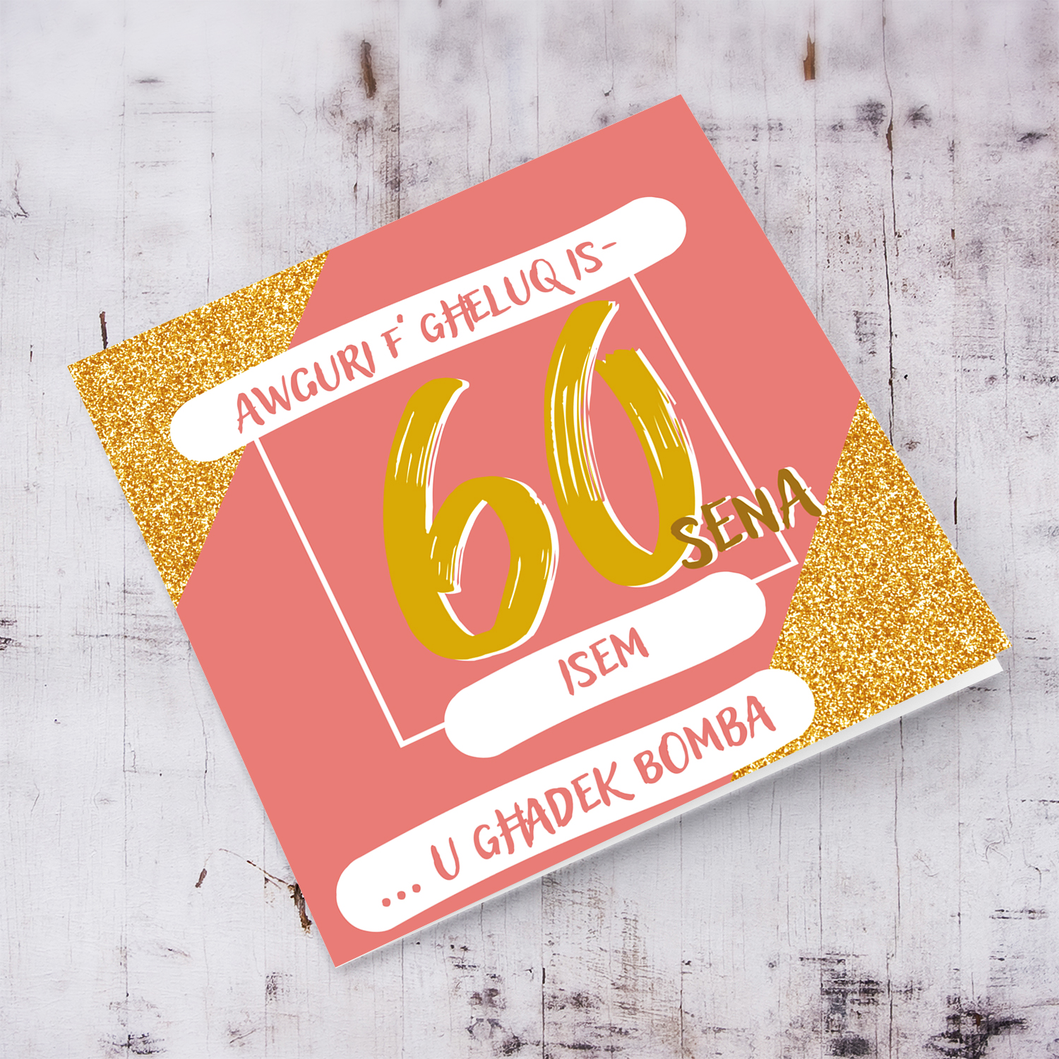 60th Birthday Card in pink and glitter background in Maltese (Personalisable)