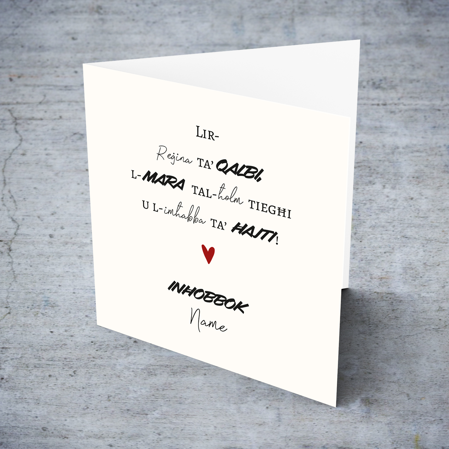 To the queen of my heart - Card with a special message in Maltese (Personalisable with a blank message)