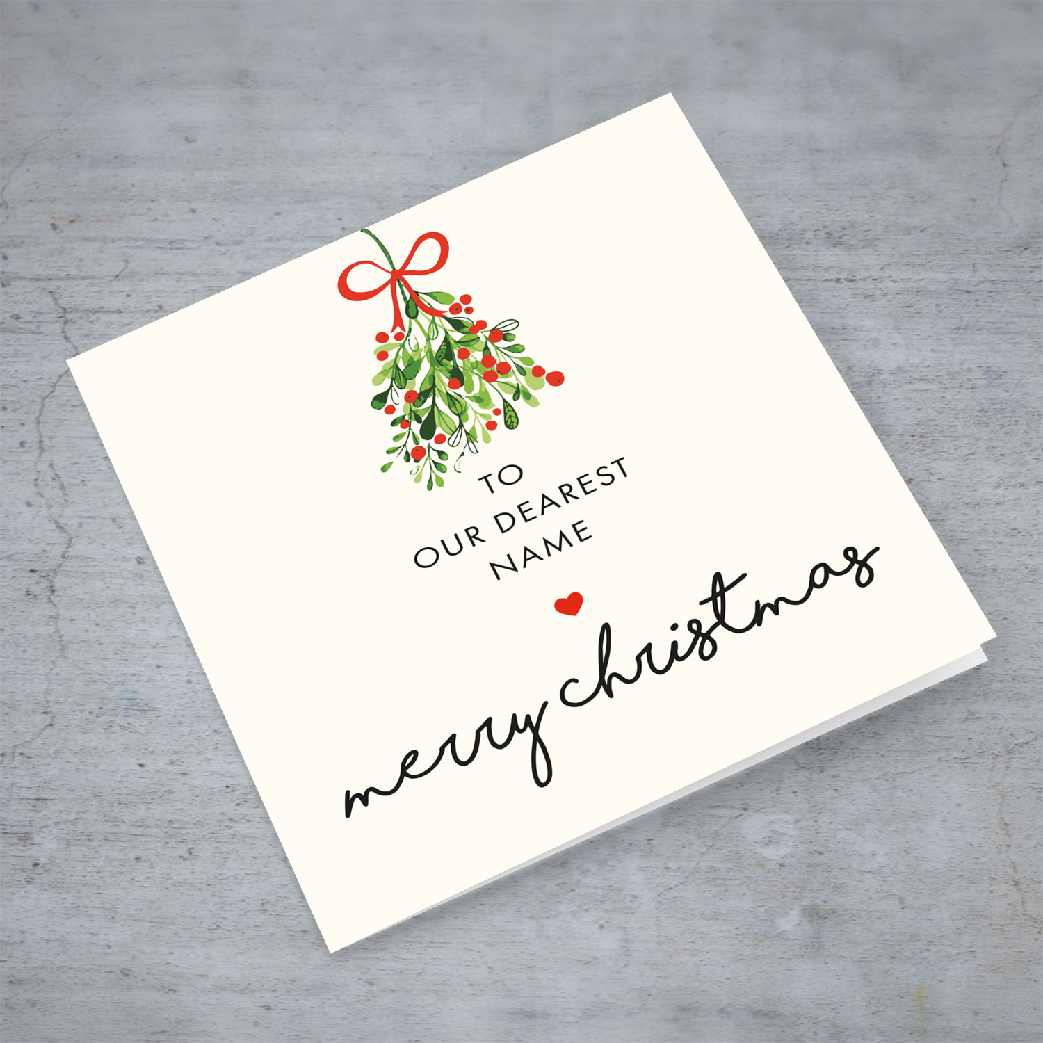 Daughter / Son / Niece / Nephew / Friend / Grandma / Grandpa/ Mistletoe themed personalisable Christmas card for a loved one in English 