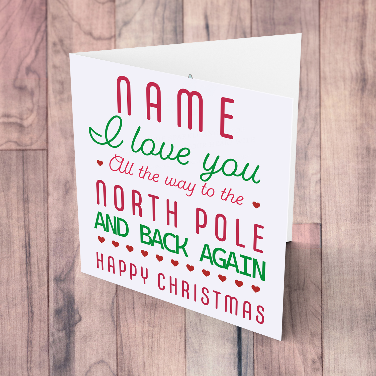 Cute Christmas card - I love you all the way to... in English (Personalisable) 