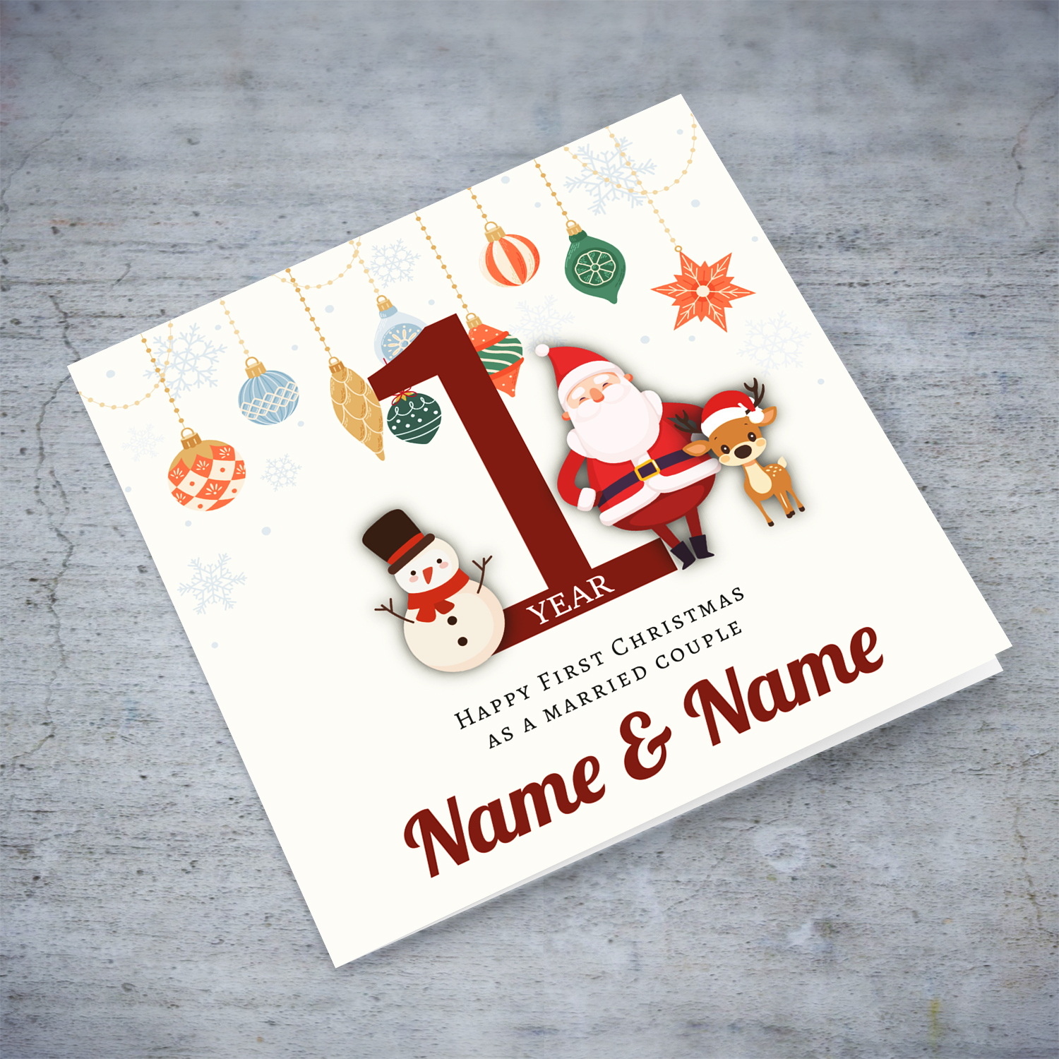 A special 1st Christmas card, featuring hanging baubles with a cute snowman, santa, and reindeer for First Christmas as a married couple in English (Personalisable - Enter year)