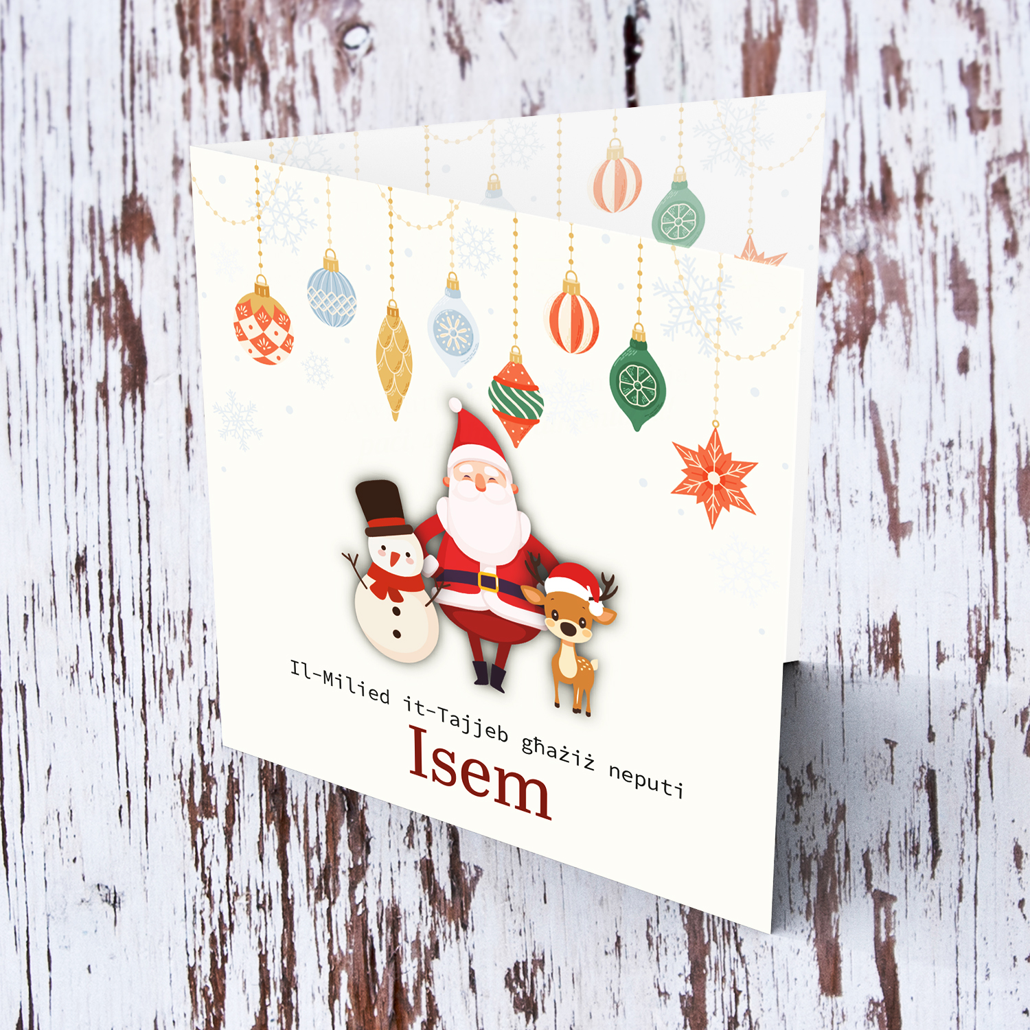 A special Christmas card, featuring hanging baubles with a cute snowman, santa, and reindeer for Nephew in Maltese
