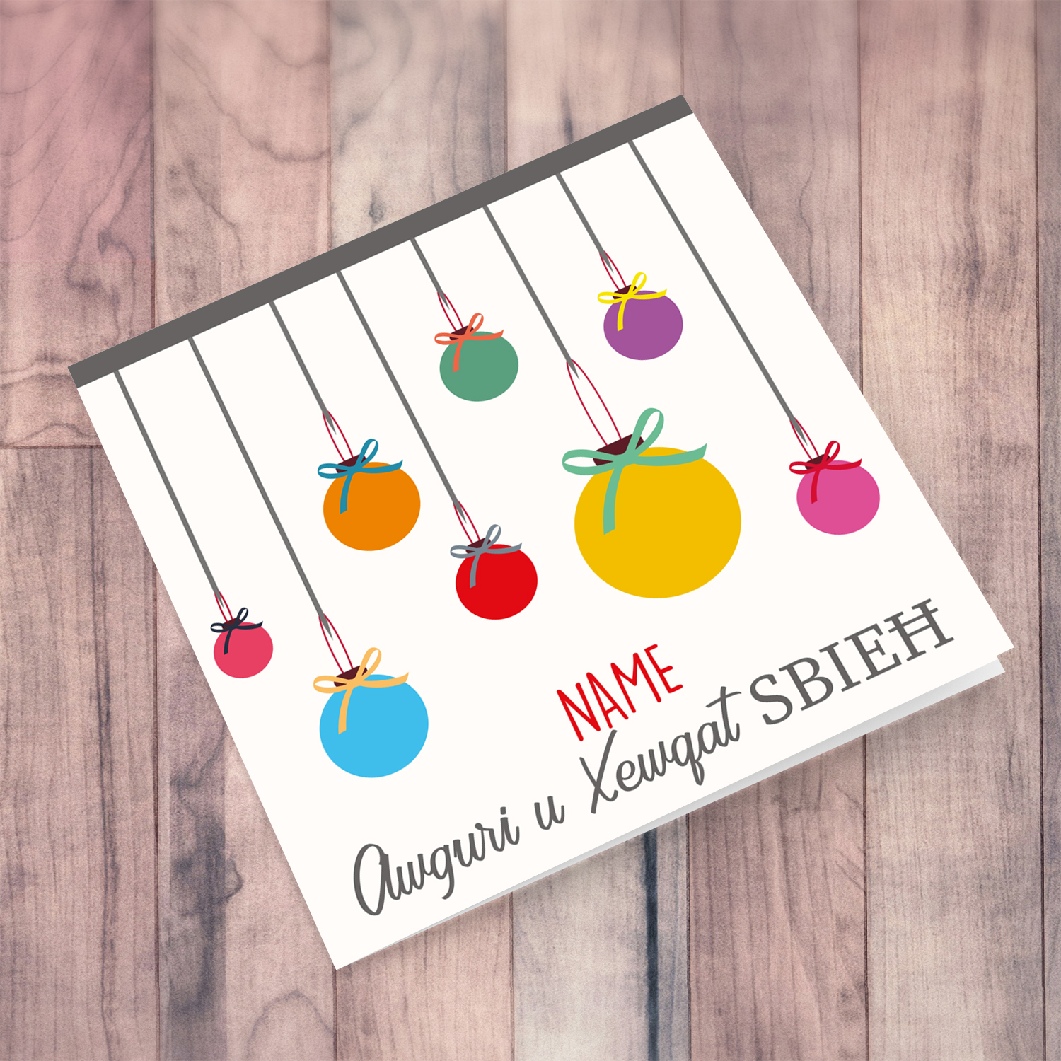 Colourful baubles themed personalisable Christmas card in Maltese