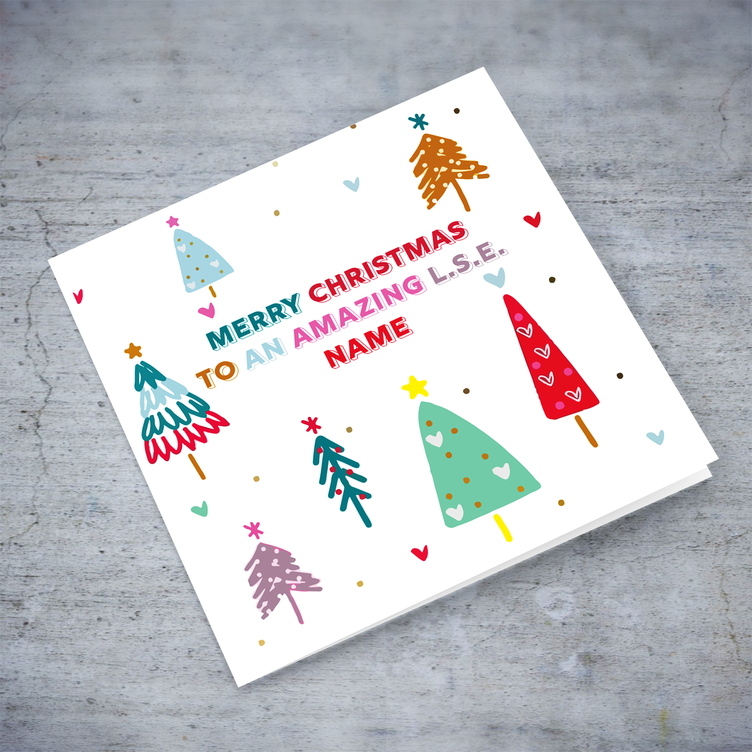L.S.E. - Various coloured Christmas tree, Christmas personalisable card for LSE  in English