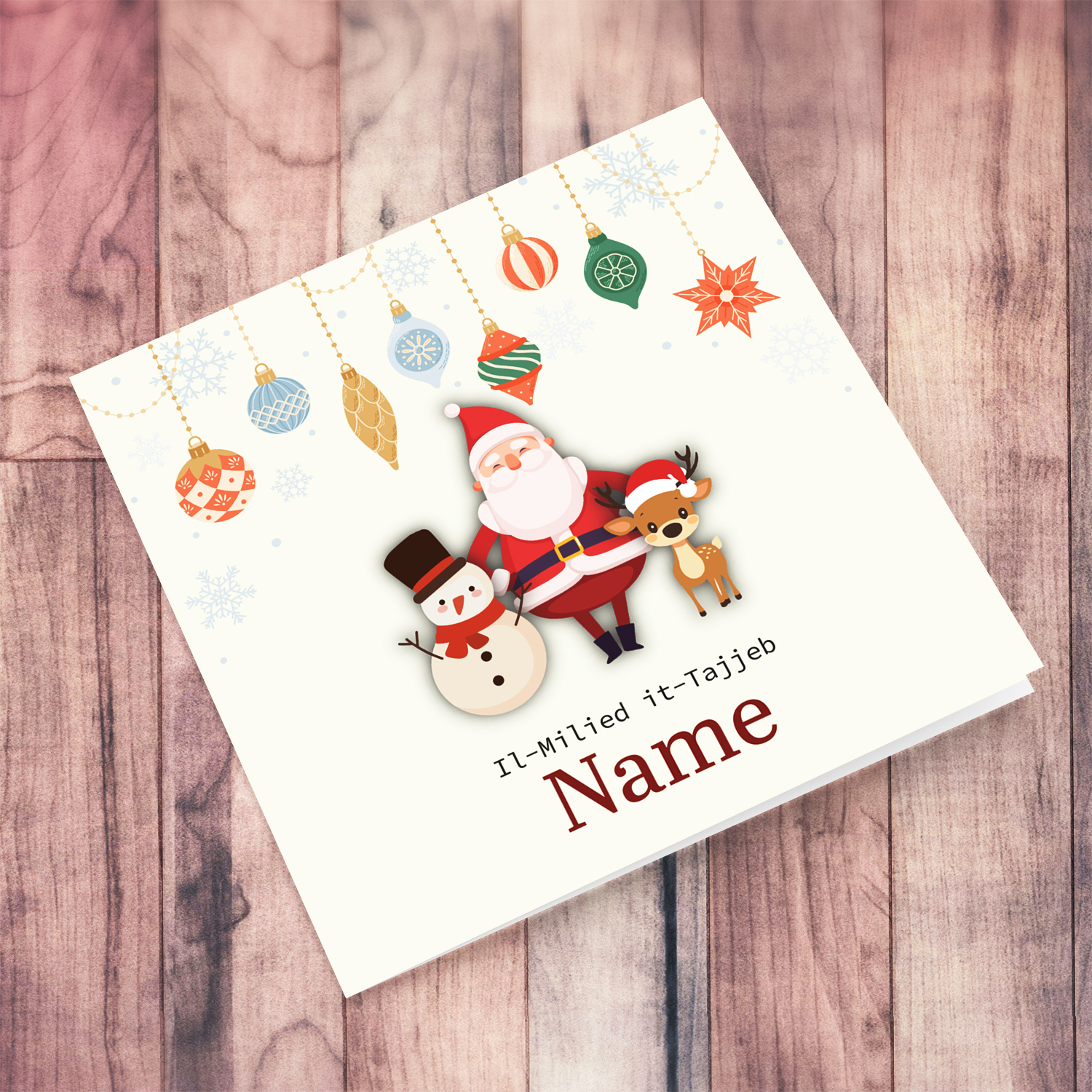 An open special Christmas card, featuring hanging baubles with a cute snowman, santa, and reindeer in Maltese (Personalisable)