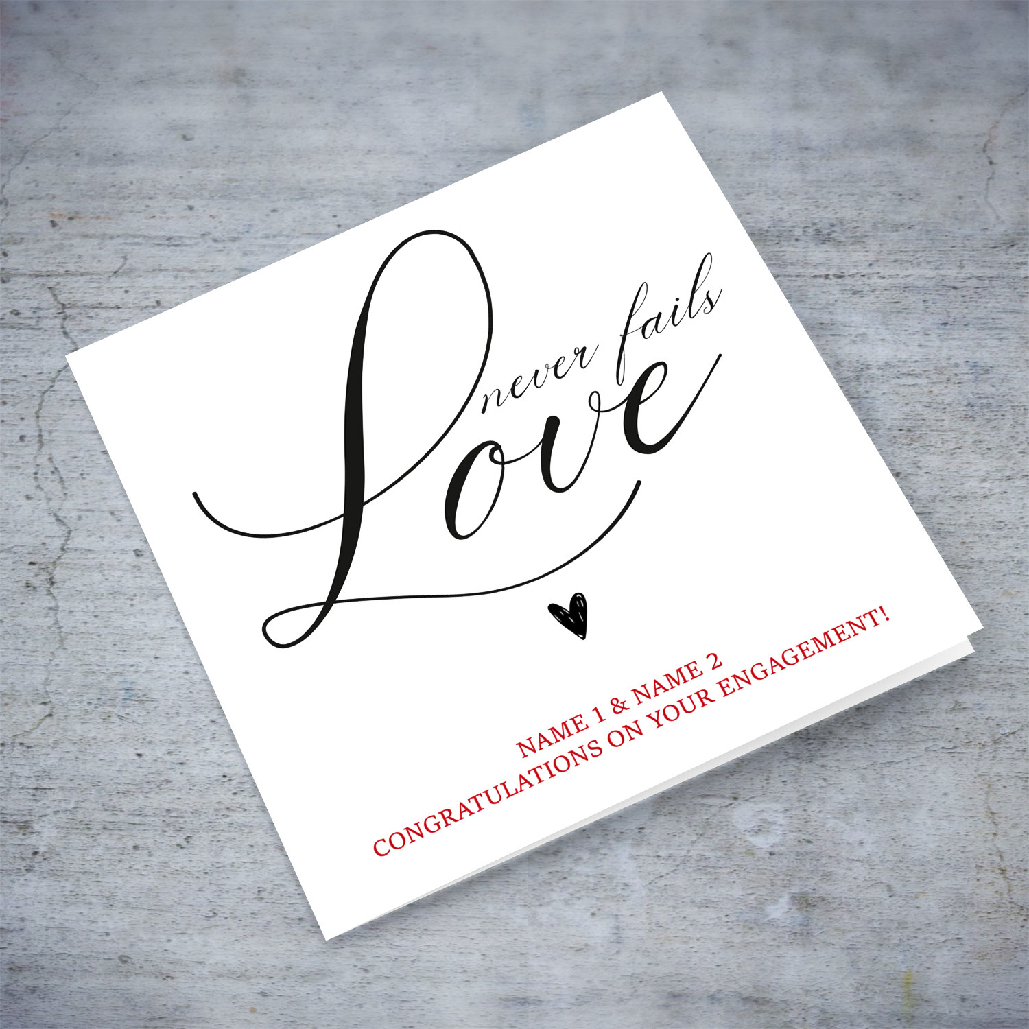 Love never fails - Engagement card in a plain white background & personalisable