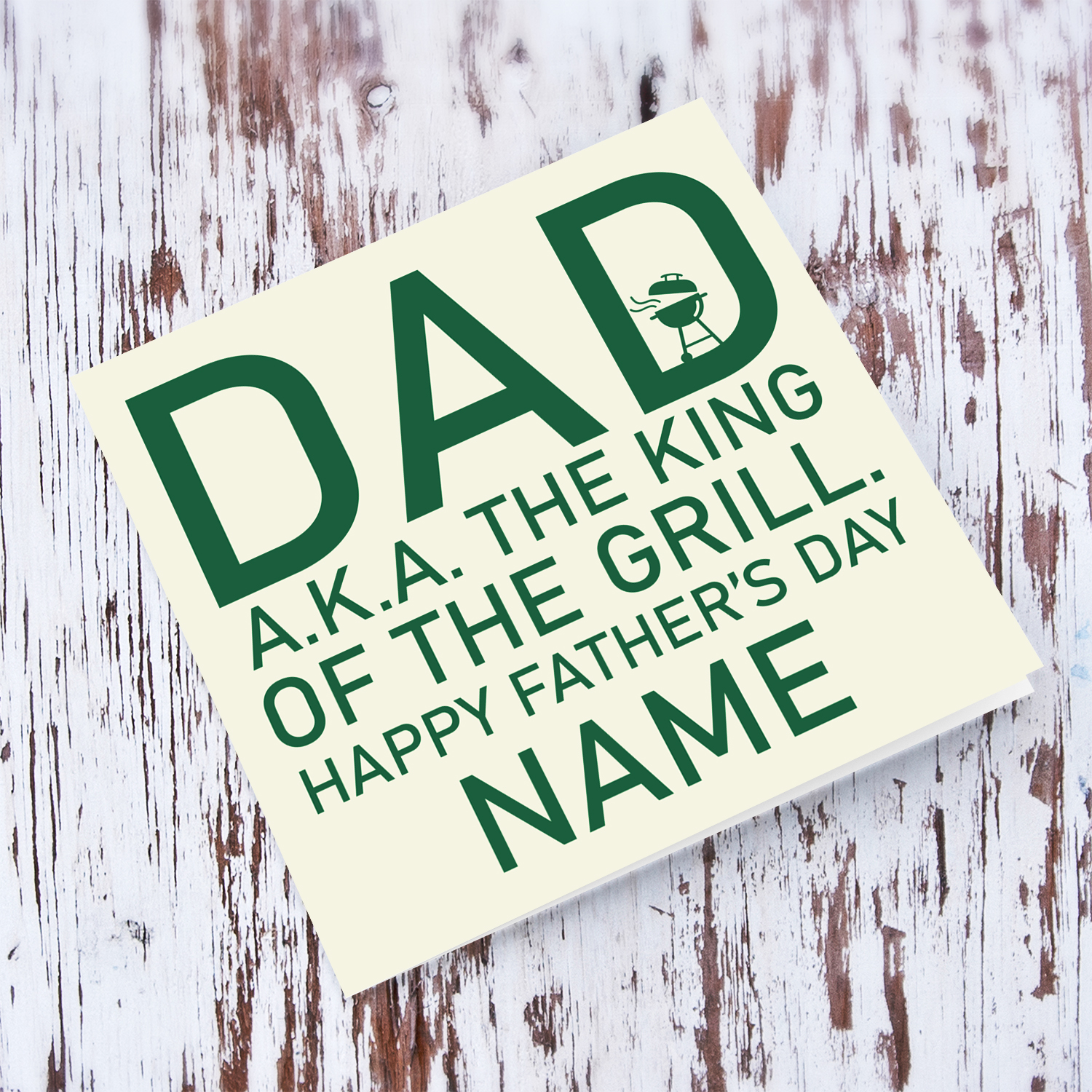 Funny father's day card in light background and green text - Dad A.K.A. the king of the grill in English (Personalisable)