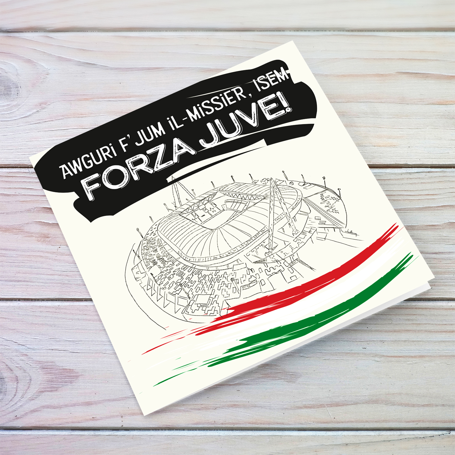 Hand drawn Juventus (Allianz Stadium) - Father's Day Card with Italian flag colours - Forza JUVE in Maltese (Personalisable)