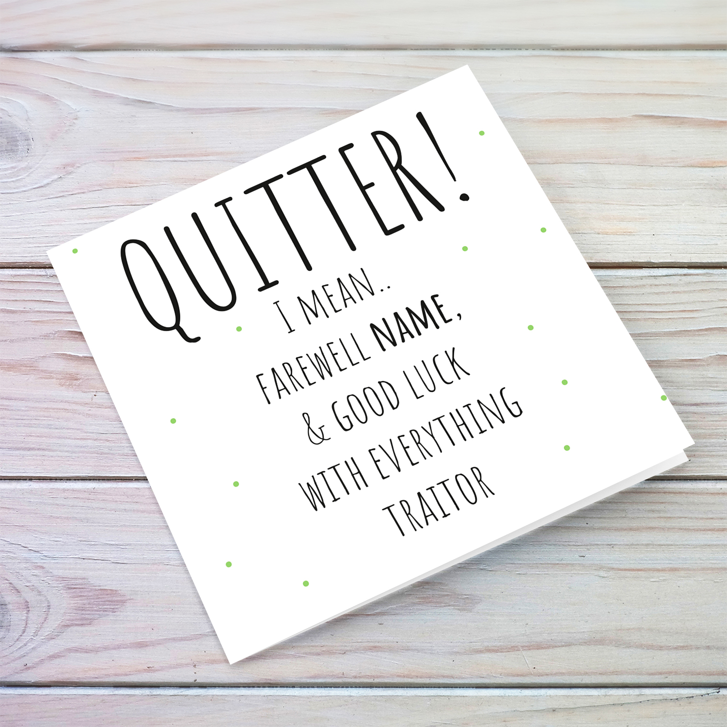 Funny - Quitter & Traitor minimalist farewell card in English (Personalisable) 
