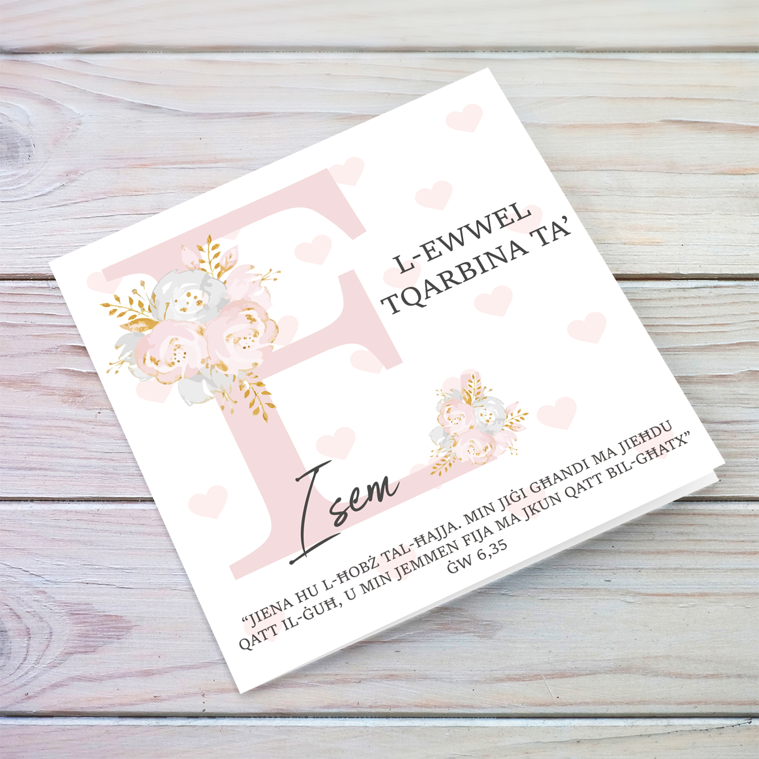 E - Initial First Holy Communion Card for Girls, with bible verse ĠW 6,35 and light pink heart background in Maltese