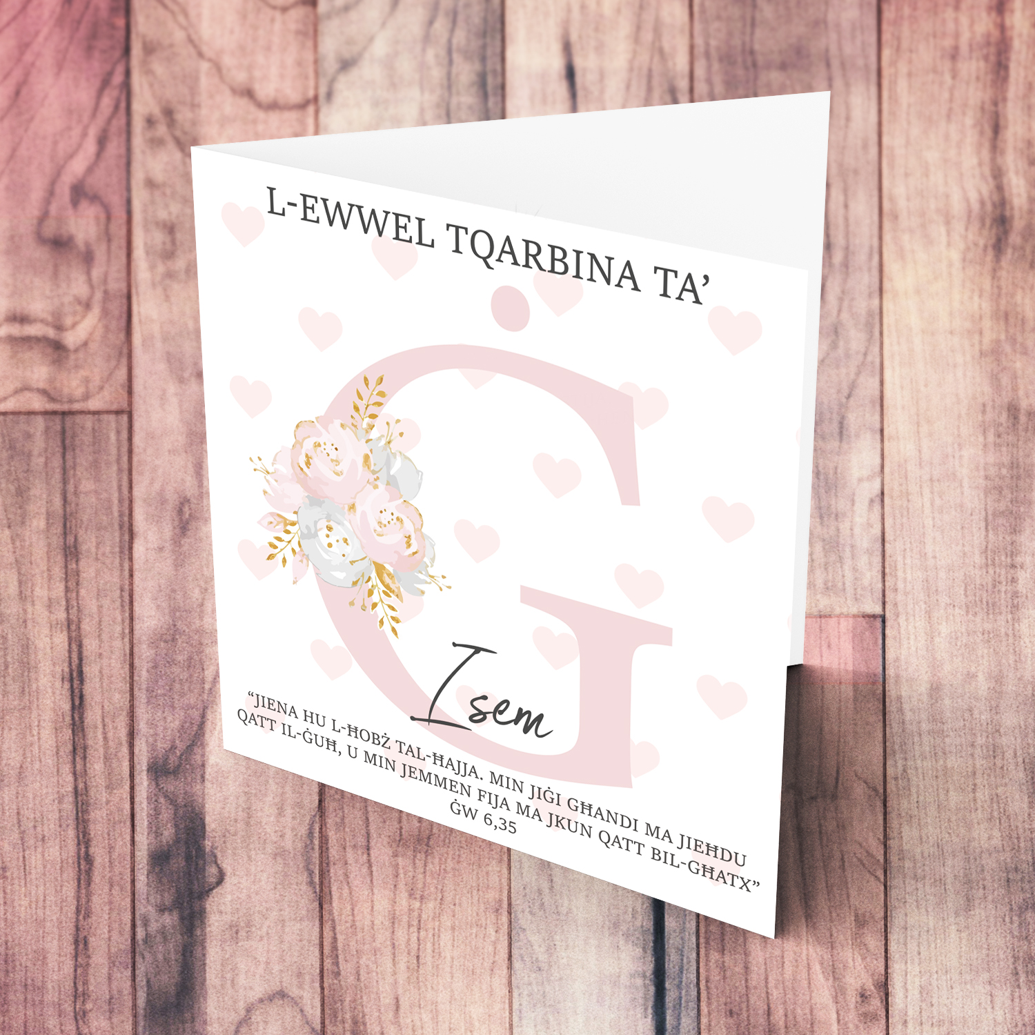 Ġ - Initial First Holy Communion Card for Girls, with bible verse ĠW 6,35 and light pink heart background in Maltese
