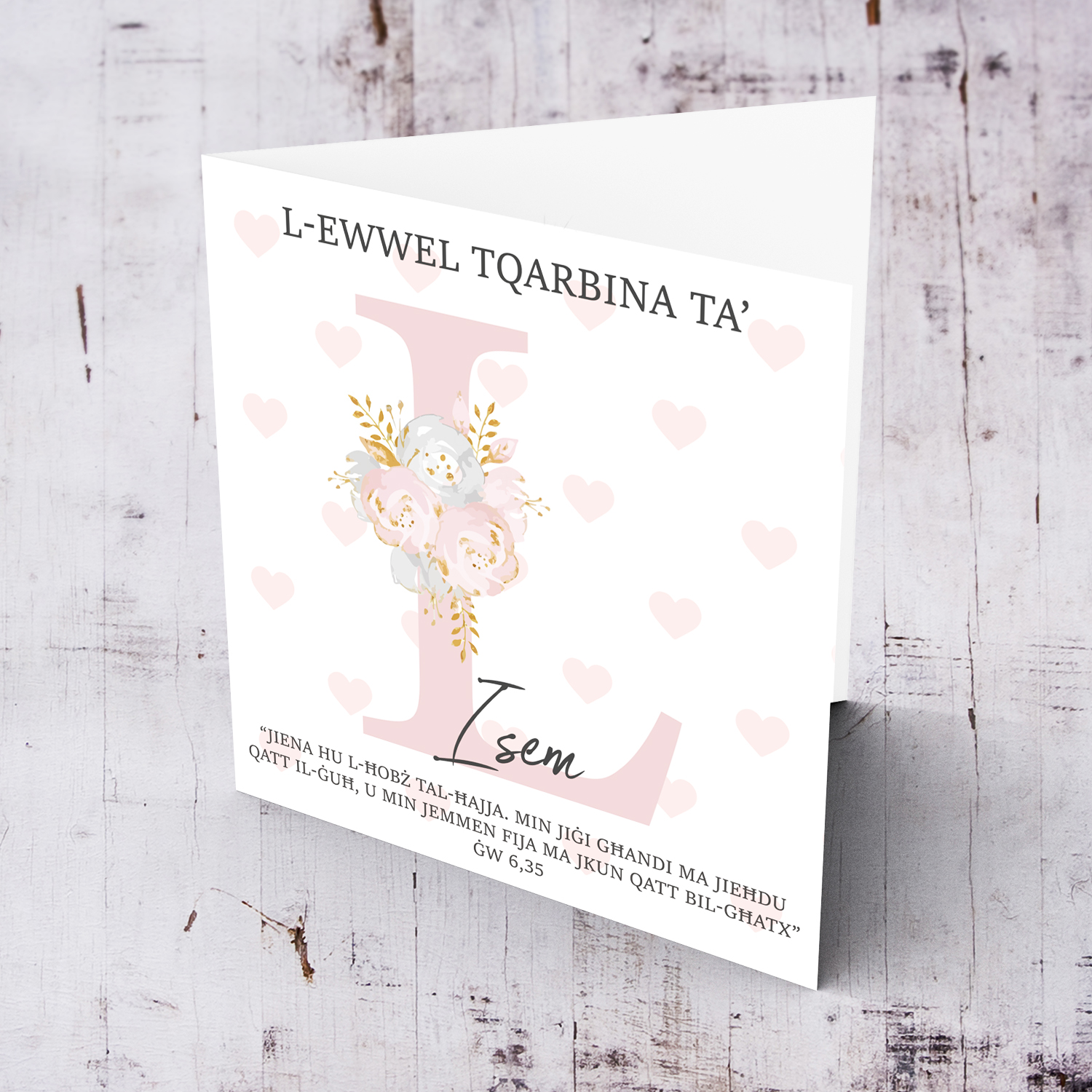 L - Initial First Holy Communion Card for Girls, with bible verse ĠW 6,35 and light pink heart background in Maltese