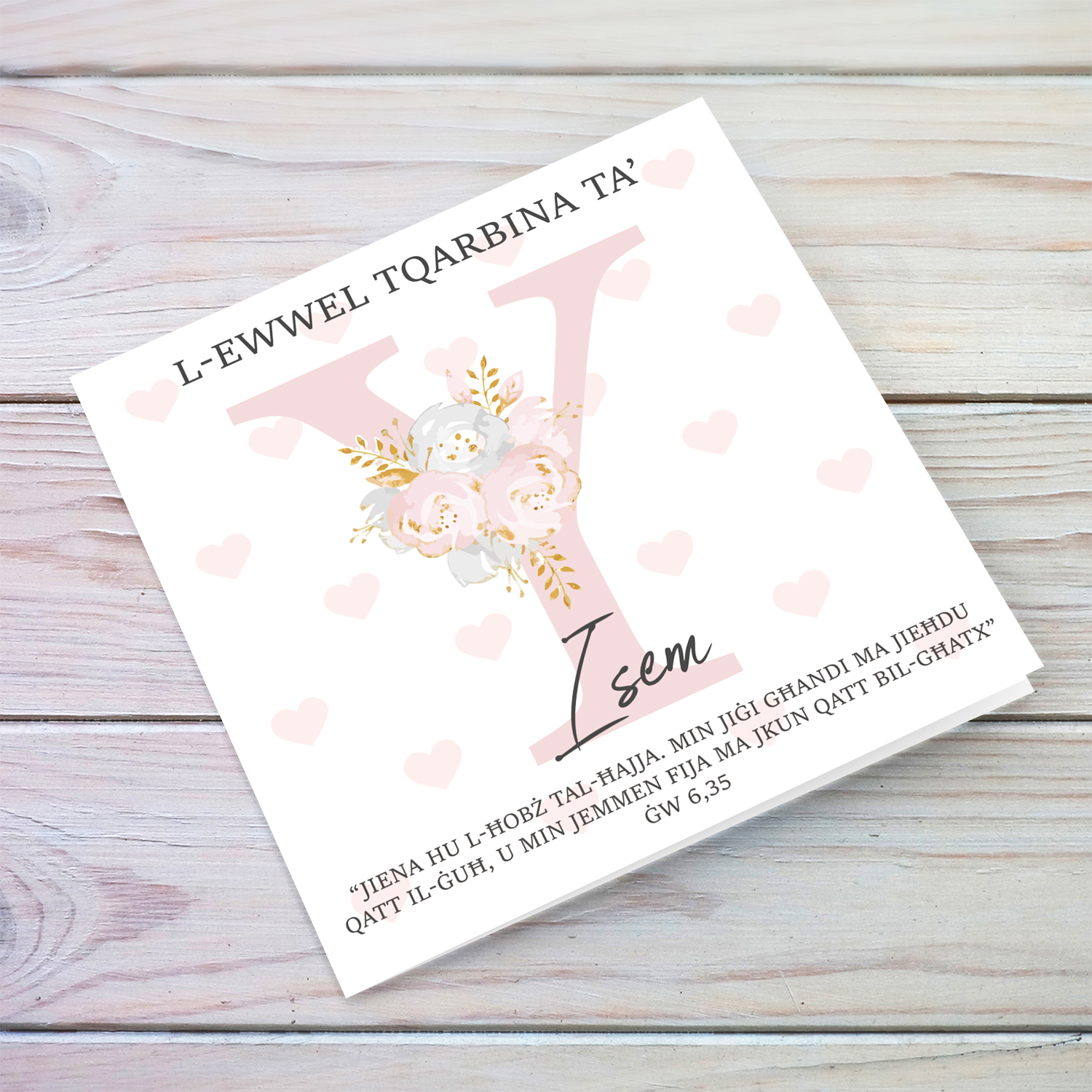 Y - Initial First Holy Communion Card for Girls, with bible verse ĠW 6,35 and light pink heart background in Maltese