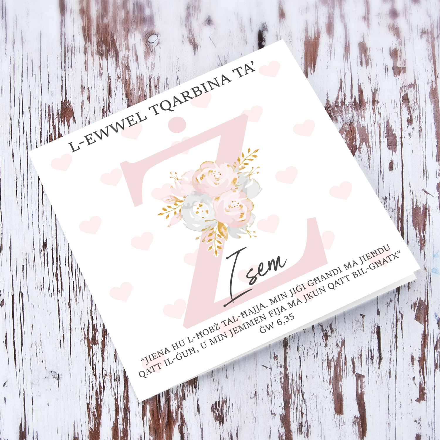 Ż - Initial First Holy Communion Card for Girls, with bible verse ĠW 6,35 and light pink heart background in Maltese