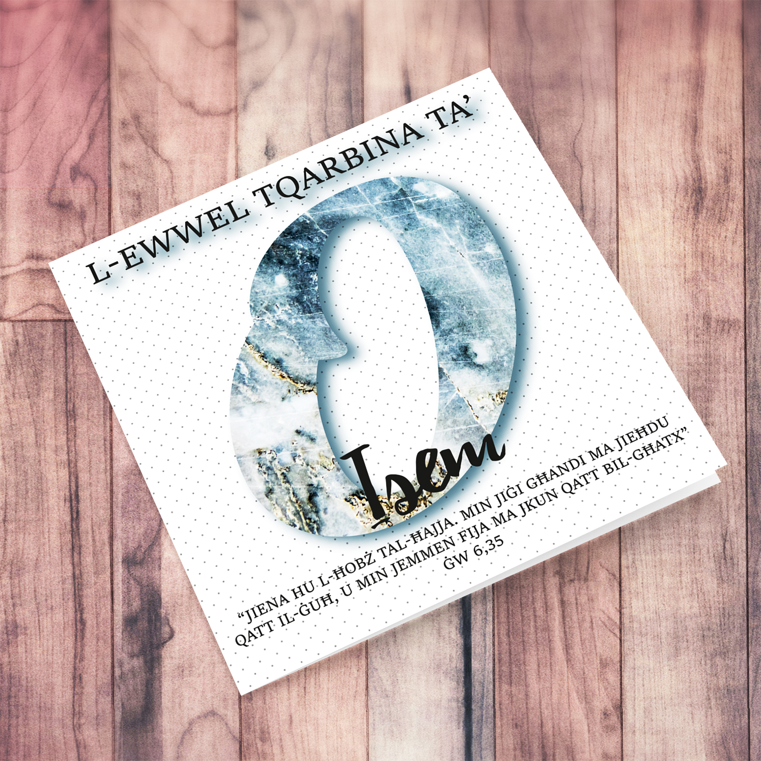 O - Initial First Holy Communion Card for Boys, with bible verse ĠW 6,35 and light dotted background in Maltese