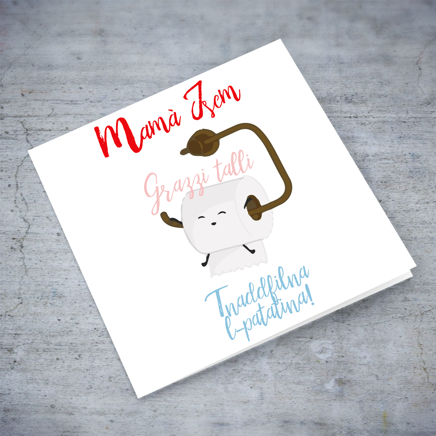 Funny mother's day card with toilet paper (personalised & plural) in Maltese