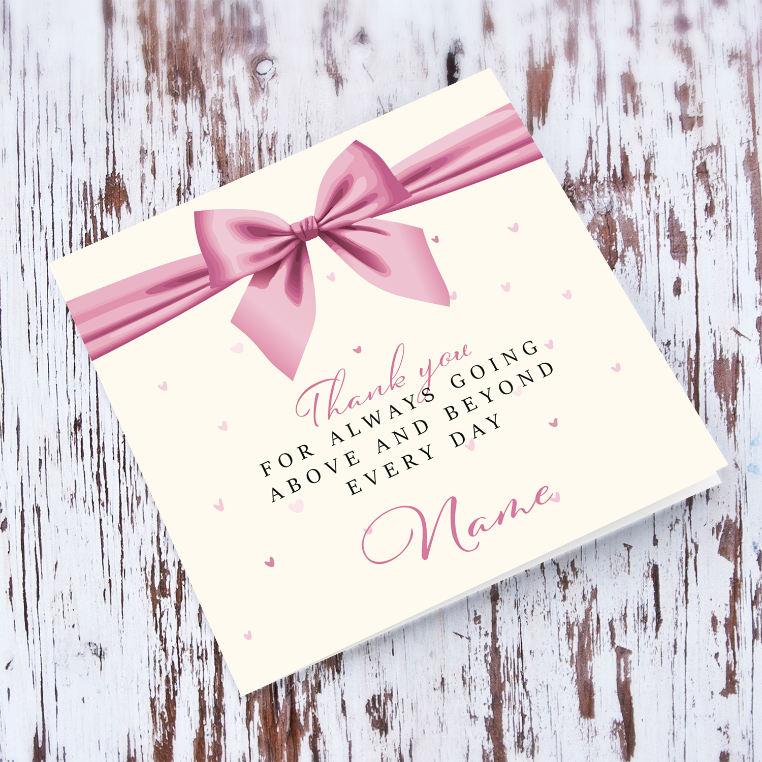 A pink bow themed thank you card for someone who is always going above and beyond in English (Personalisable)