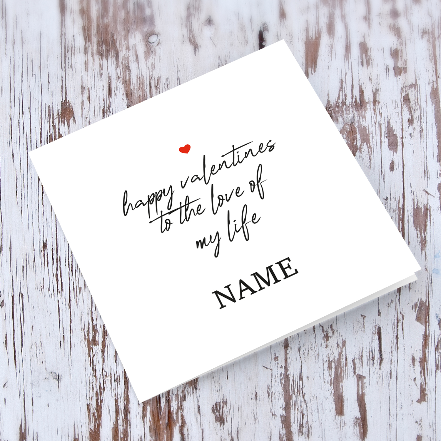 Minimalist personalisable Valentine's Day card - to the love of my life in English