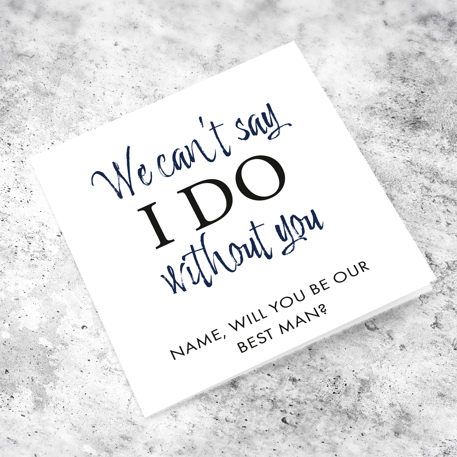 Can't say I do without you - Will you be our bestman? - Wedding party card in English