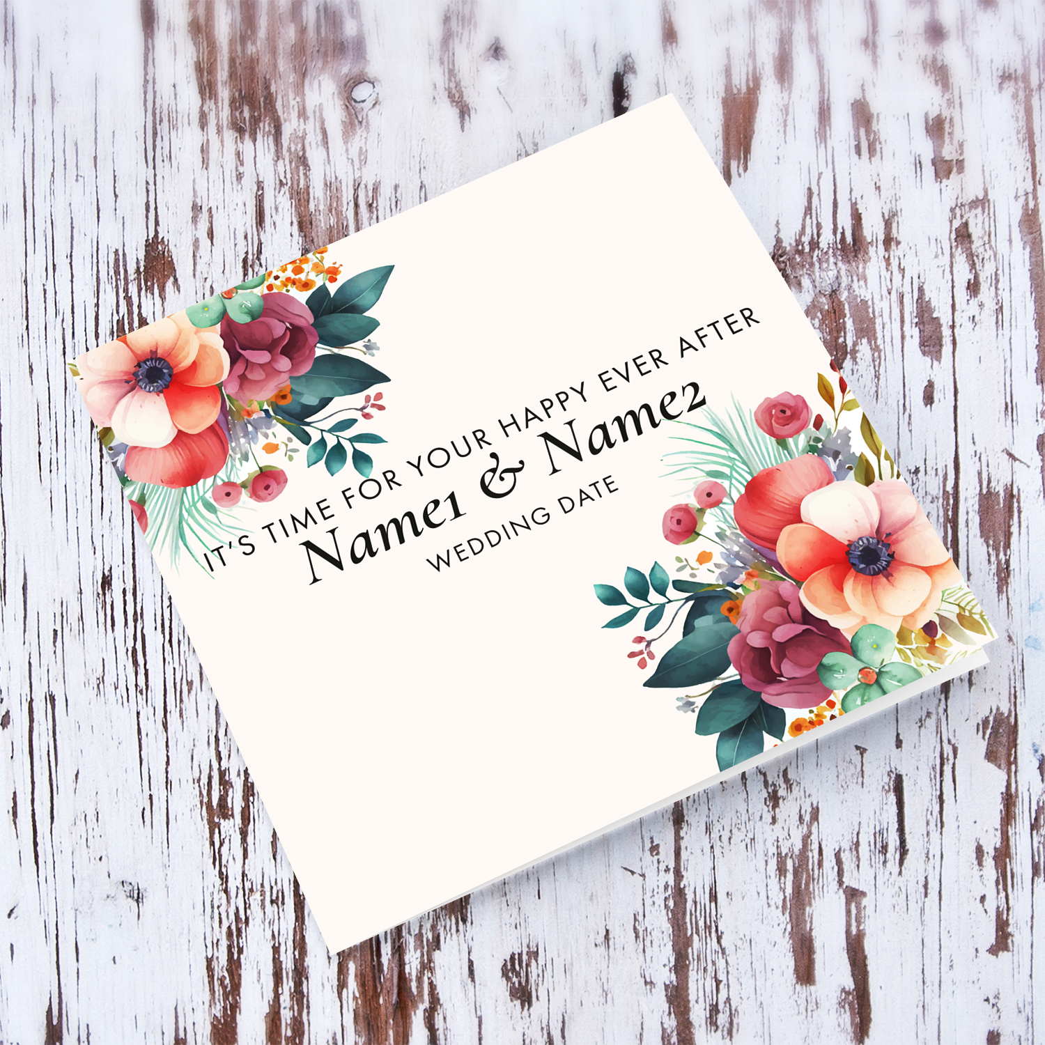 Floral themed wedding card - It's time for your happy ever after in English (Personalisable)