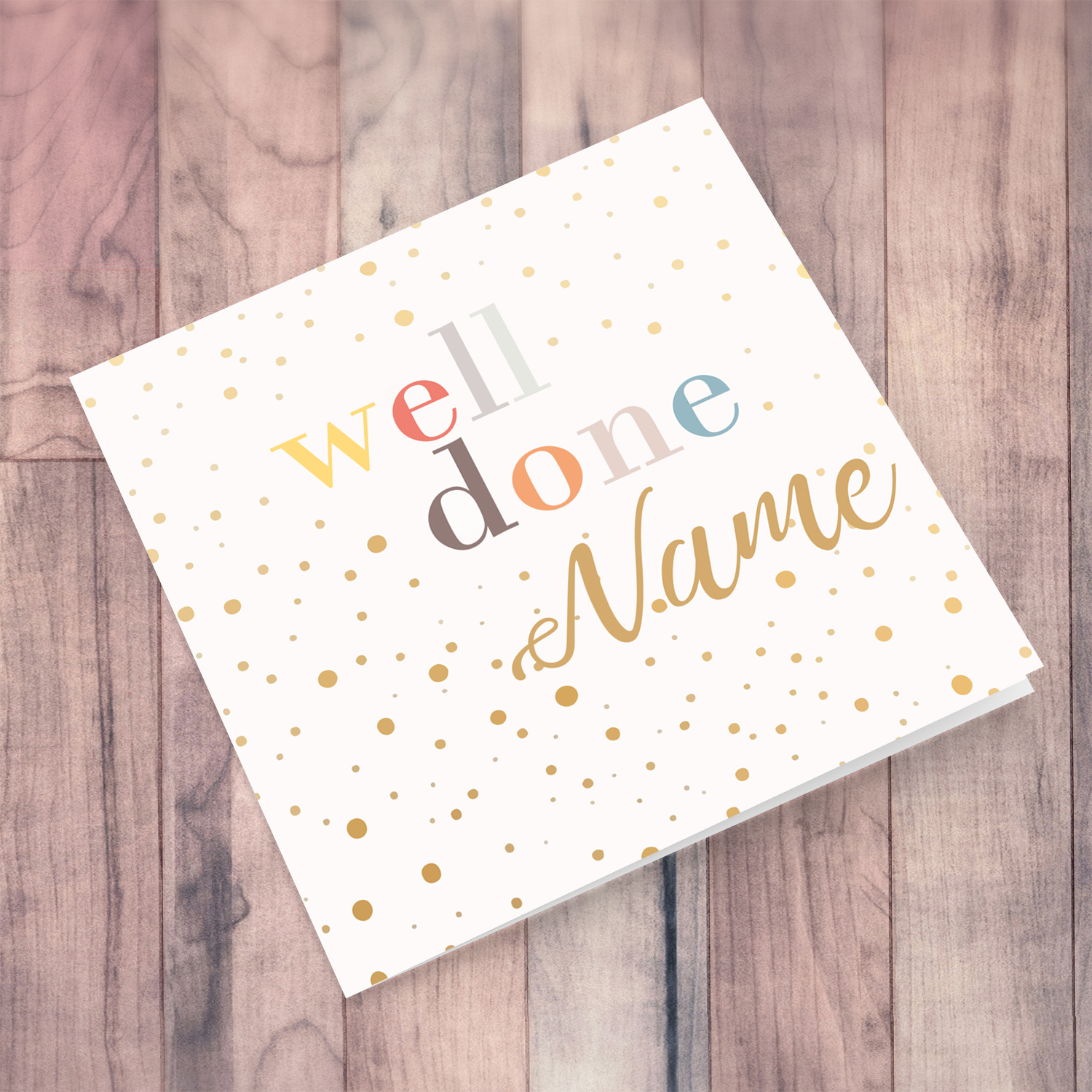Well Done card with colourful text and scattered spots in English (Personalisable)