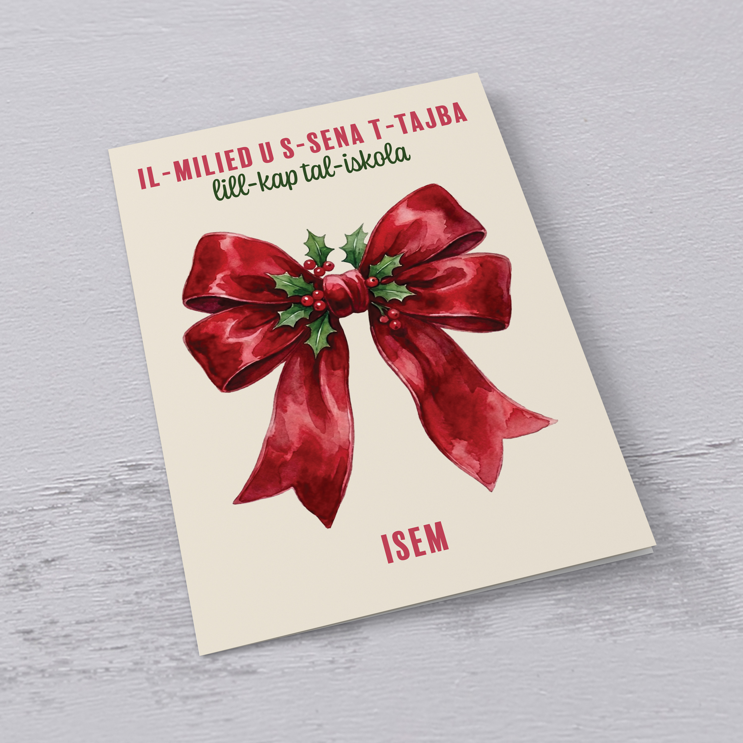 A beautiful A5 Christmas card, featuring a big red bow decorated with hollies, for the Head of School in Maltese (Personalisable)