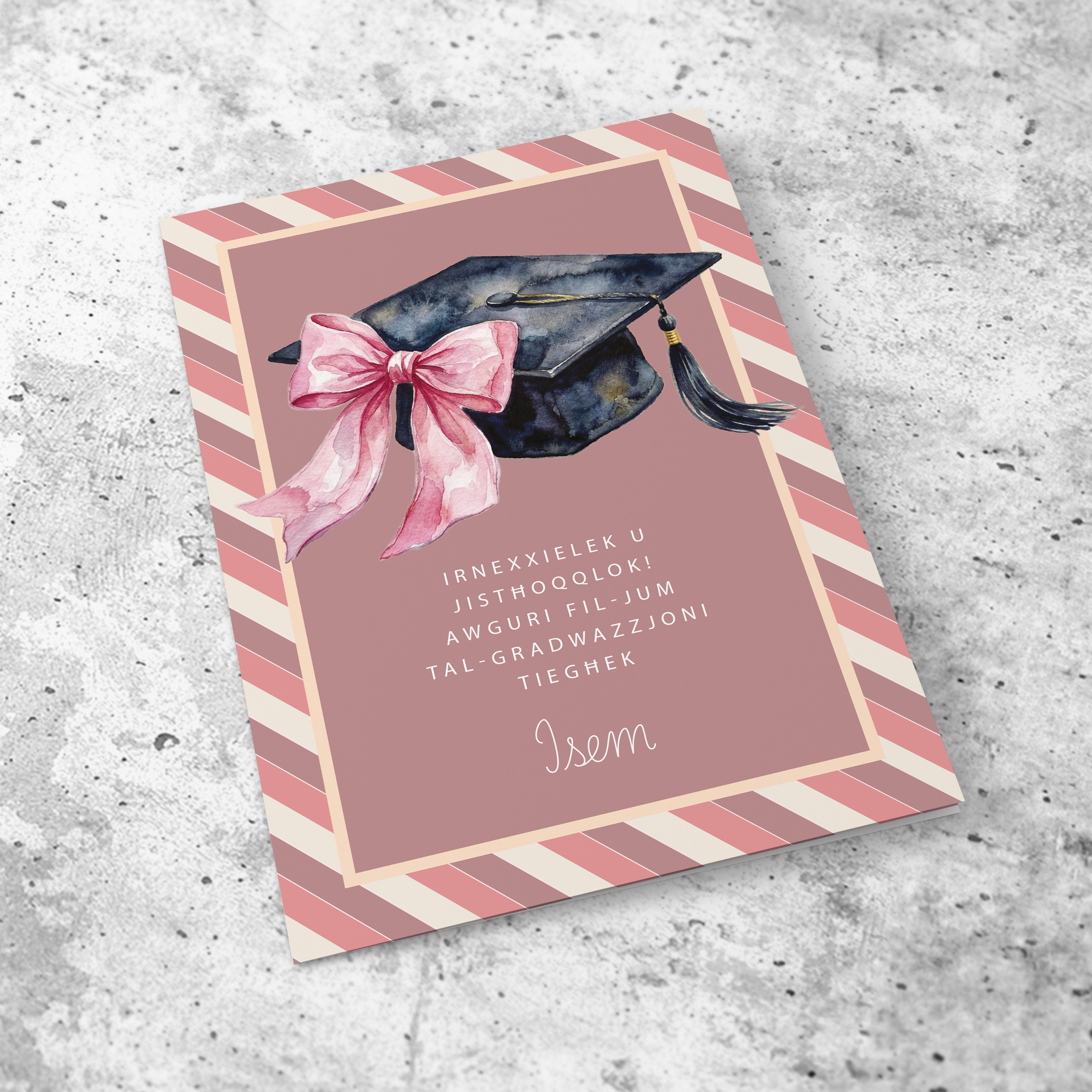 A beautiful A5 graduation card for females in a striped background, featuring a graduation hat with a cute pink bow in Maltese (Personalisable)