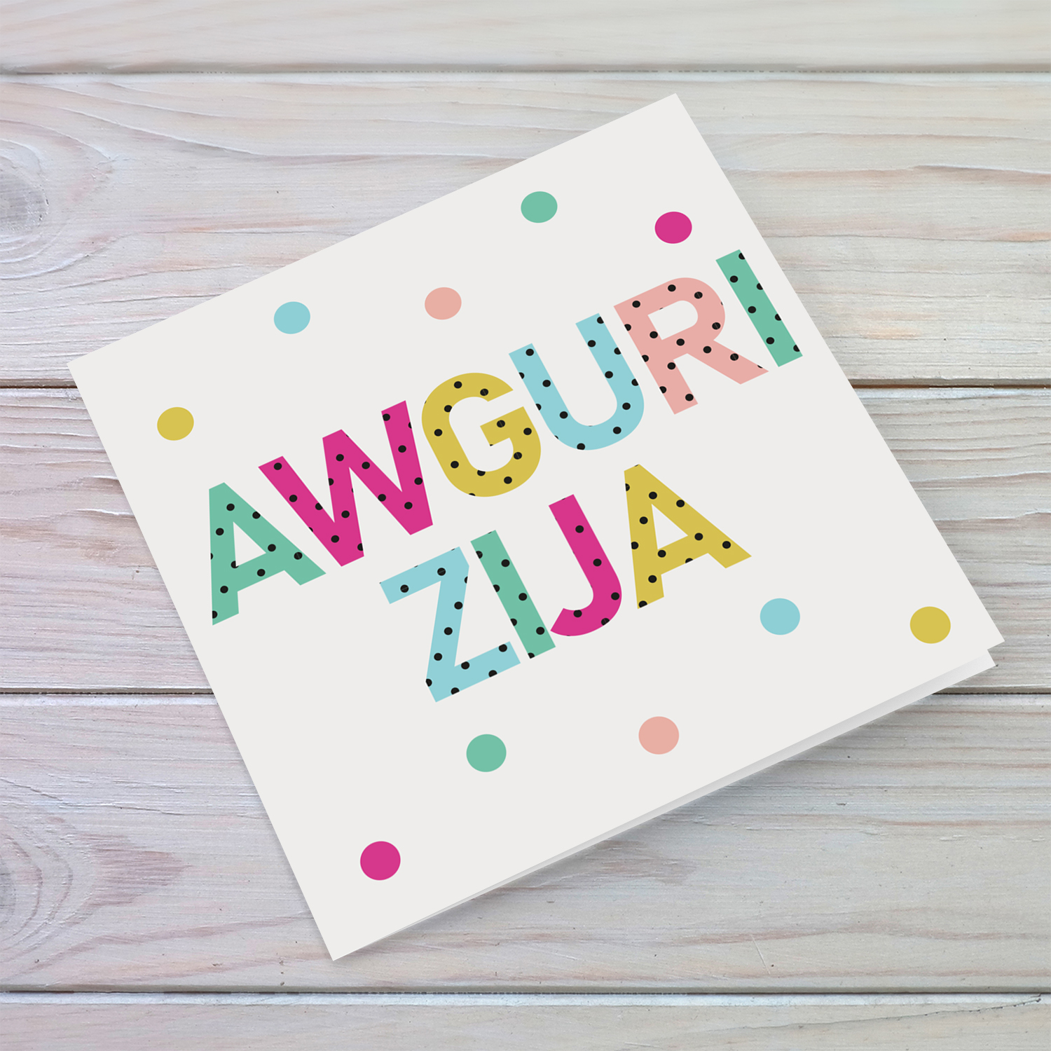 Colourful text with polka dots - Awguri Zija card for Aunty in Maltese