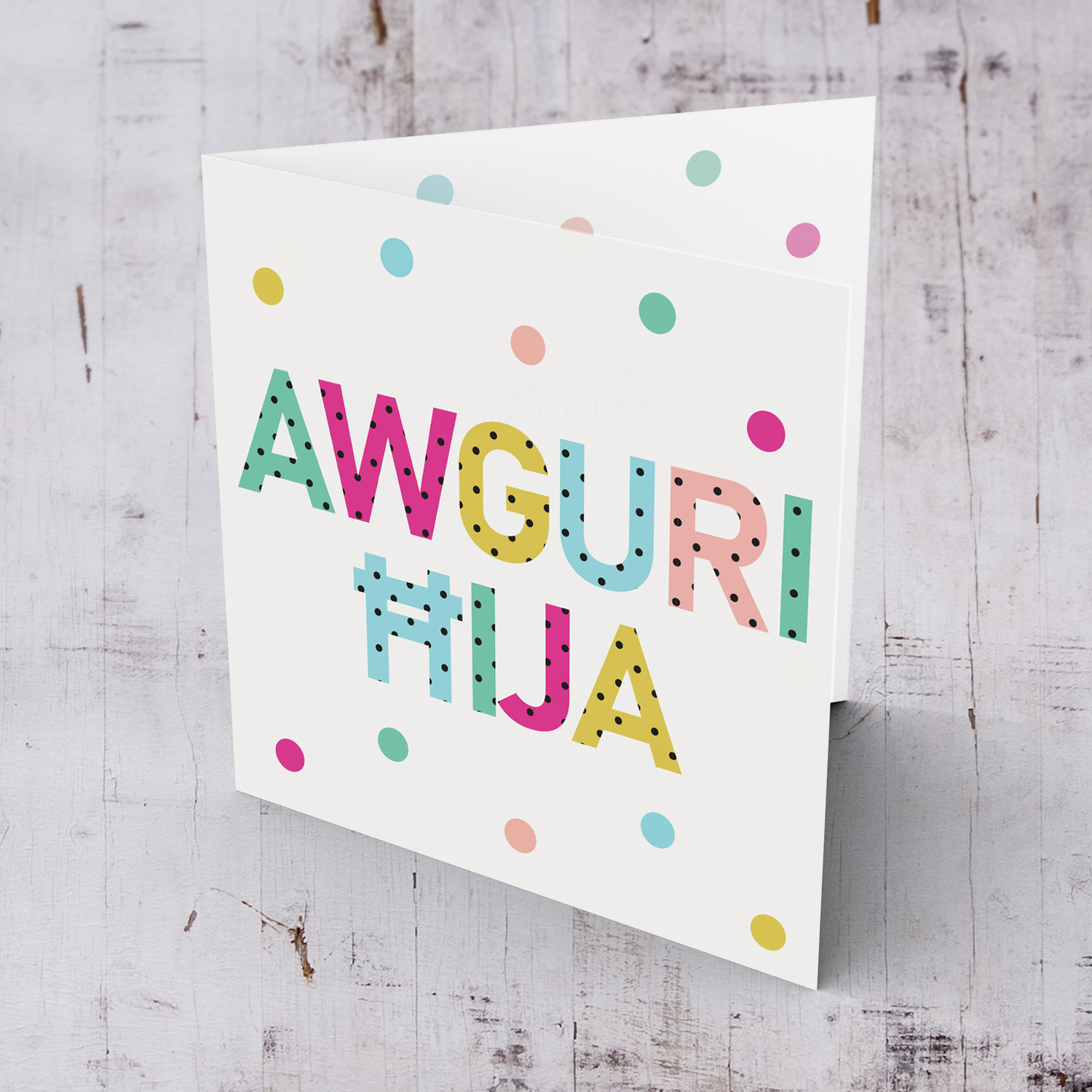 Colourful text with polka dots - Awguri ħija - birthday card for brother in Maltese