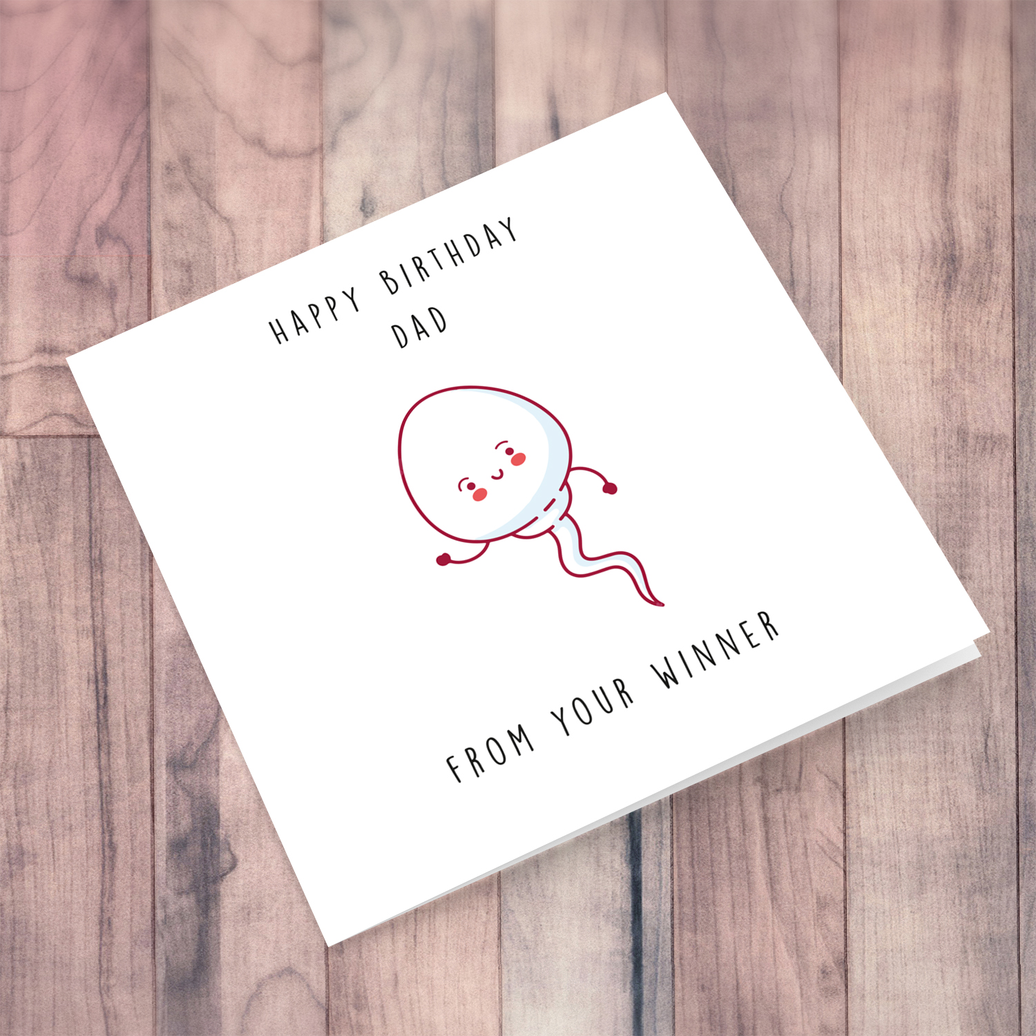 Funny birthday card for dad - from the winner in English