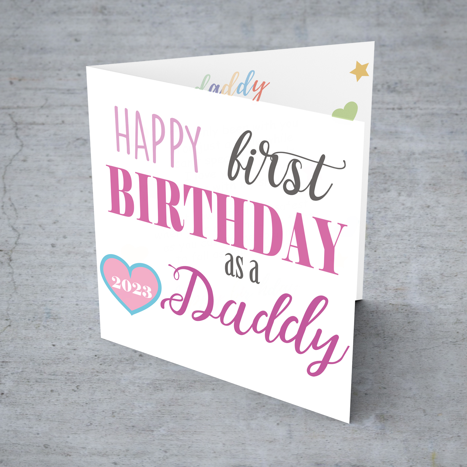 First Birthday as a daddy card with the year 2023 in heart, in pink tones