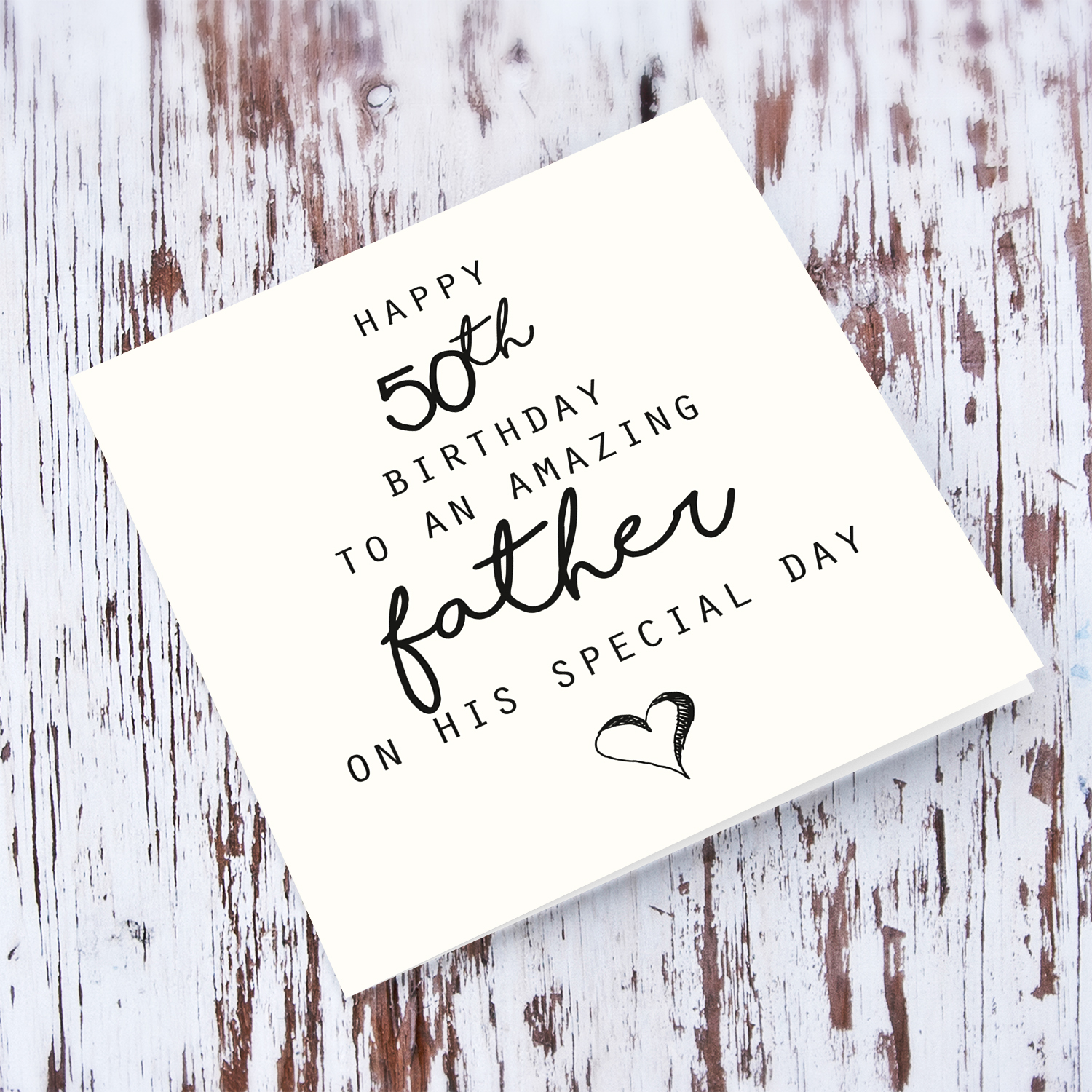 50th birthday for Dad - minimalist card with black font and heart