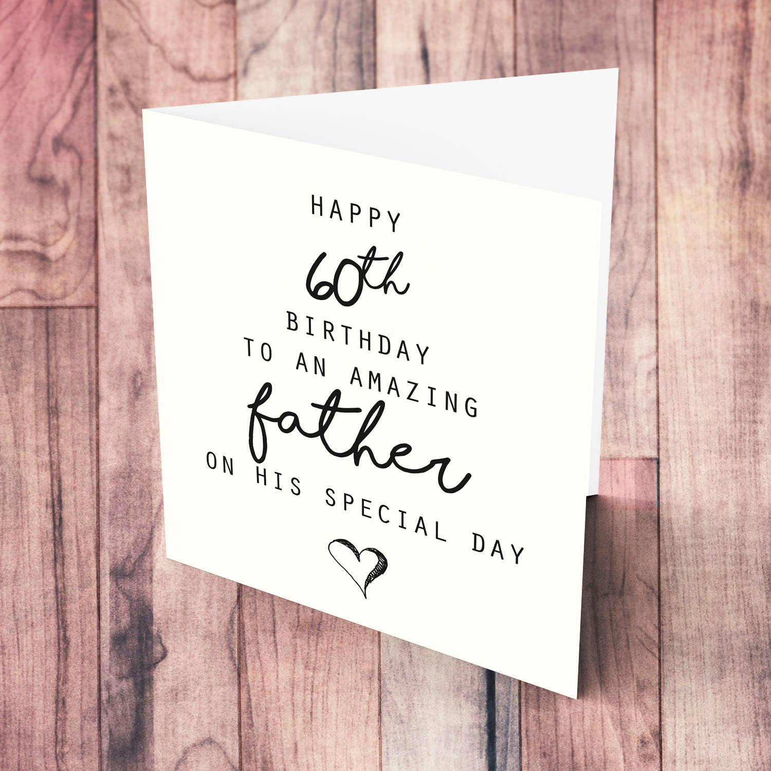 60th birthday for dad - minimalist card with black font and heart