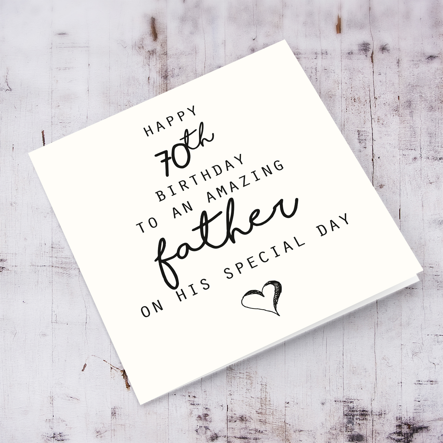 70th birthday for dad - minimalist card with black font and heart