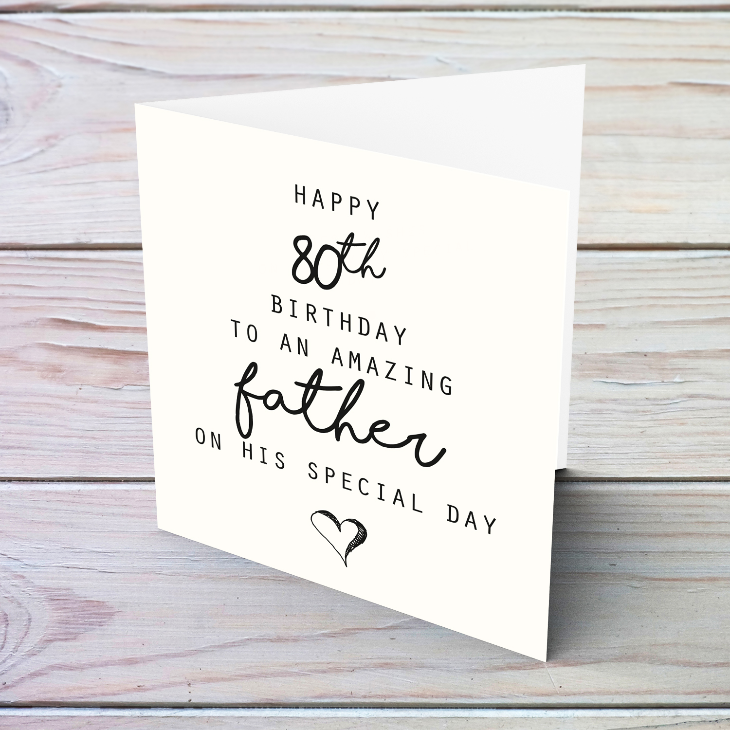 80th birthday for dad - minimalist card with black font and heart