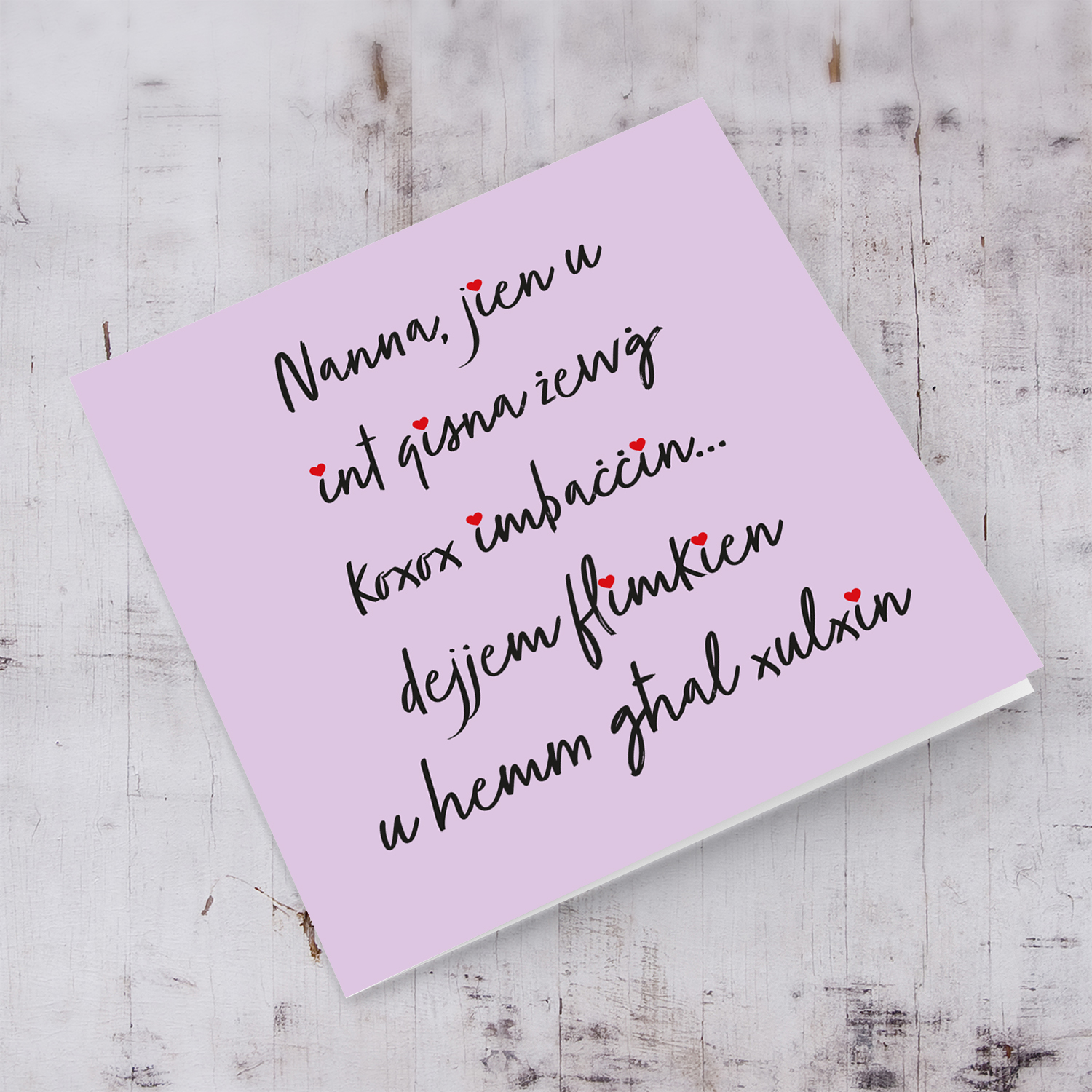 Funny Birthday card for Nanna with purple/lilac background and red hearts in Maltese