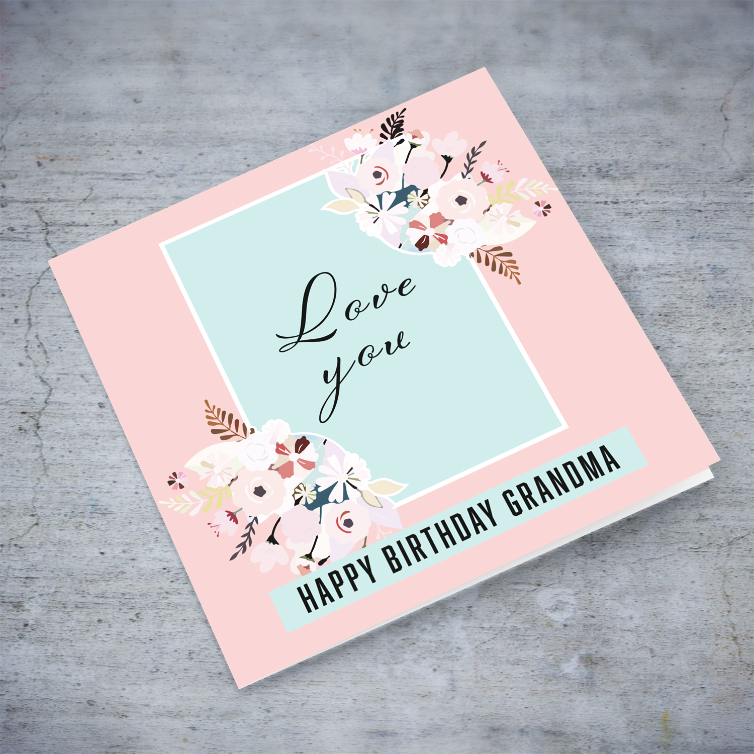 A beautiful birthday card for grandma in pink and light turquoise background featuring light pastel coloured flowers in English