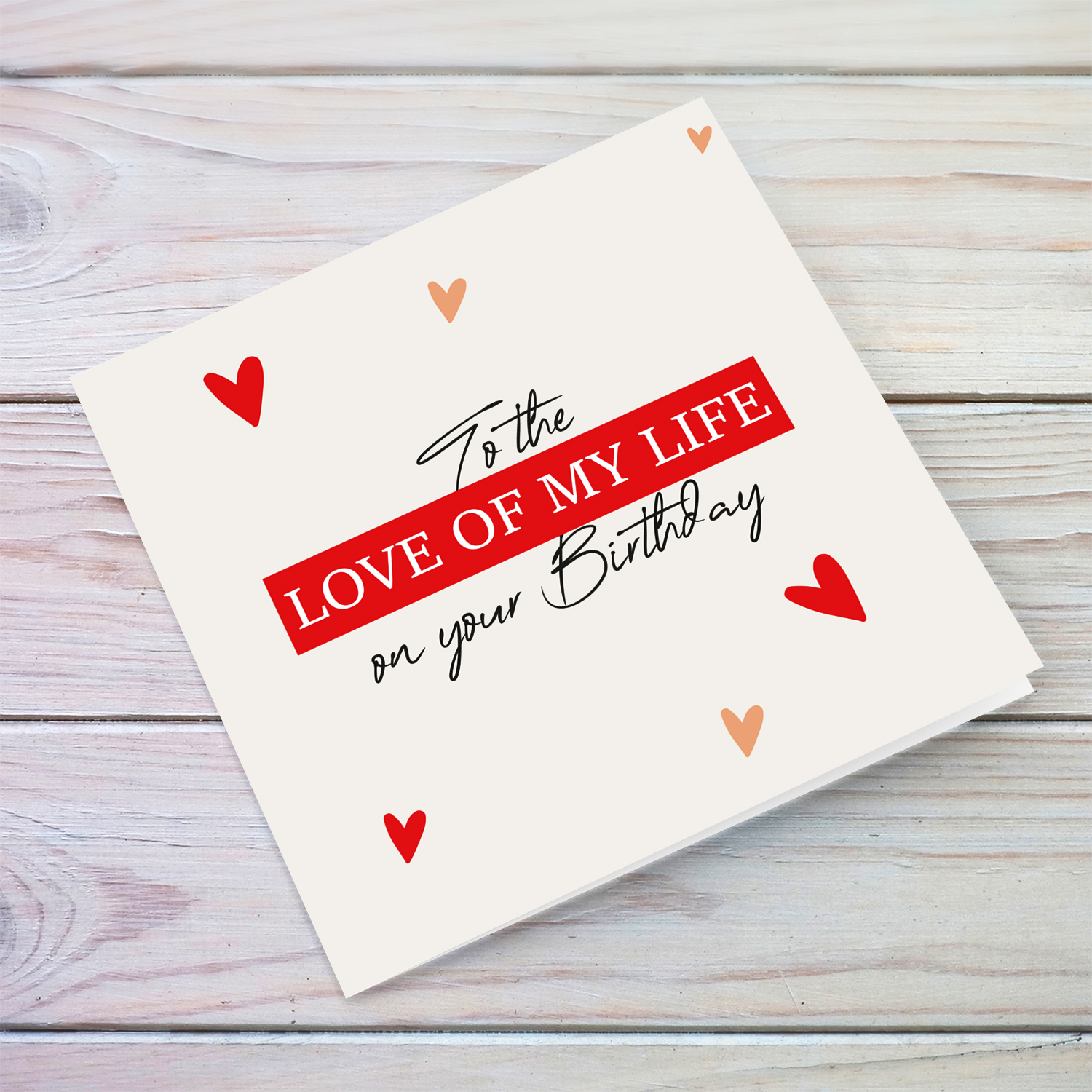 Love of my life birthday card with scattered hearts in English