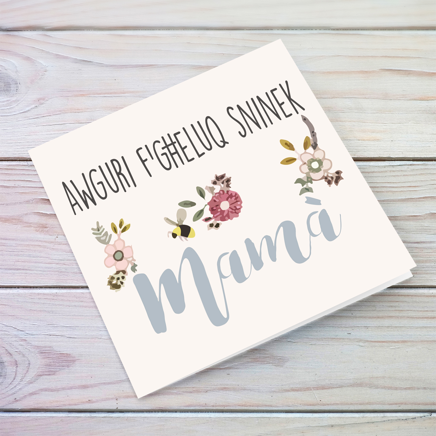 Flower themed birthday card for mother in Maltese