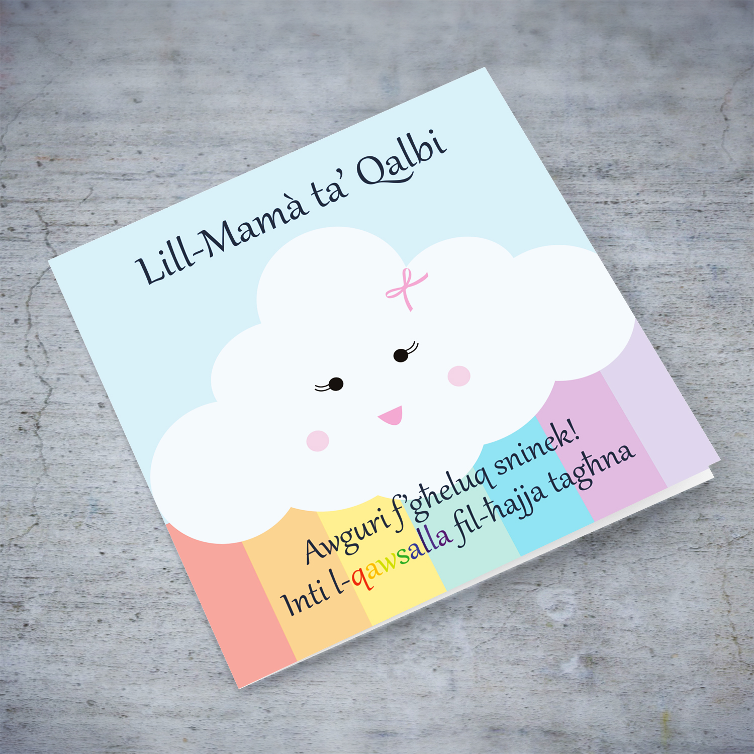 Cute cloud with bow with rainbow birthday card for mum in Maltese